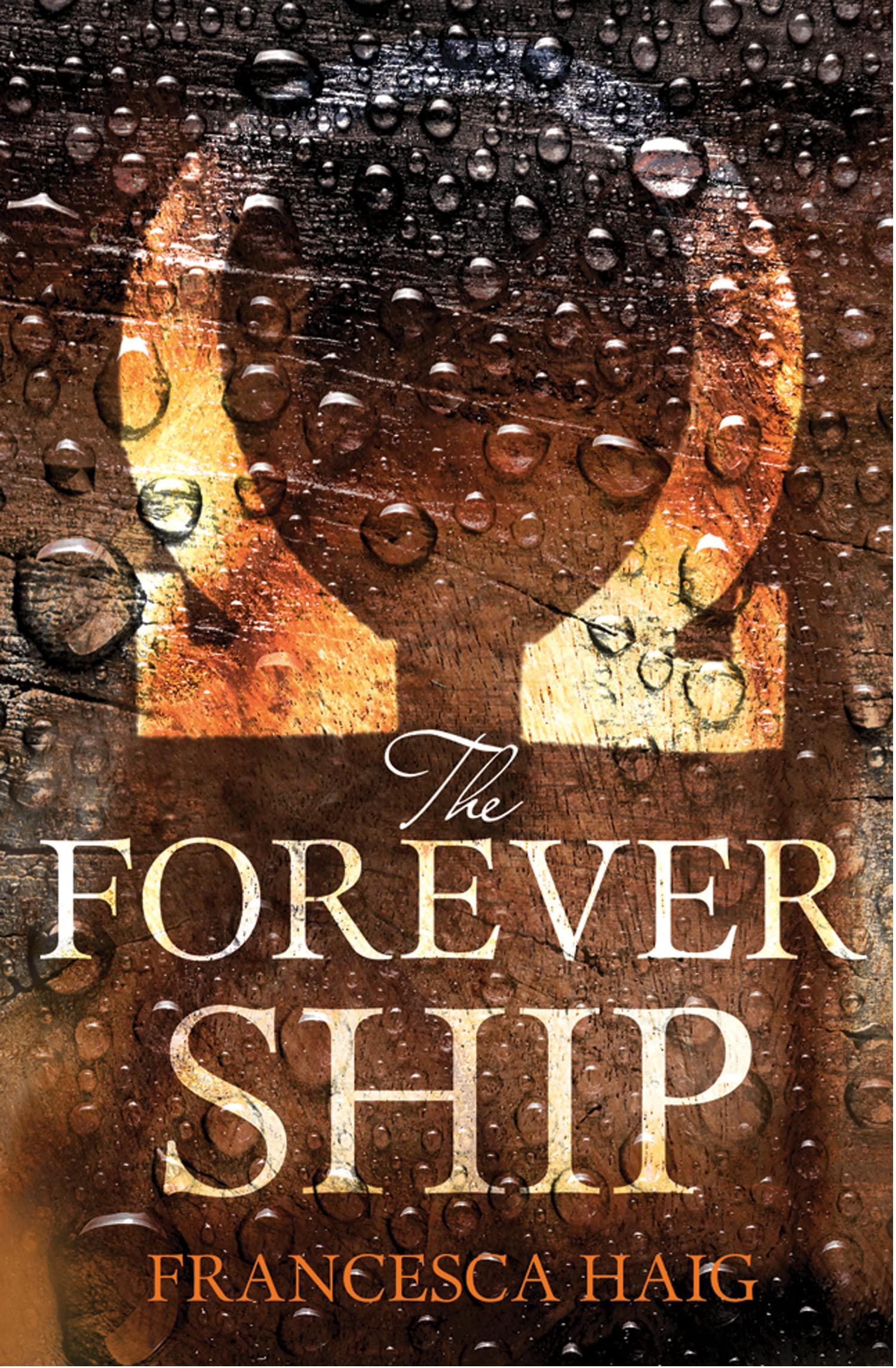 The Forever Ship: A Gripping YA Fantasy Conclusion to the Fire Sermon Trilogy: Book 3