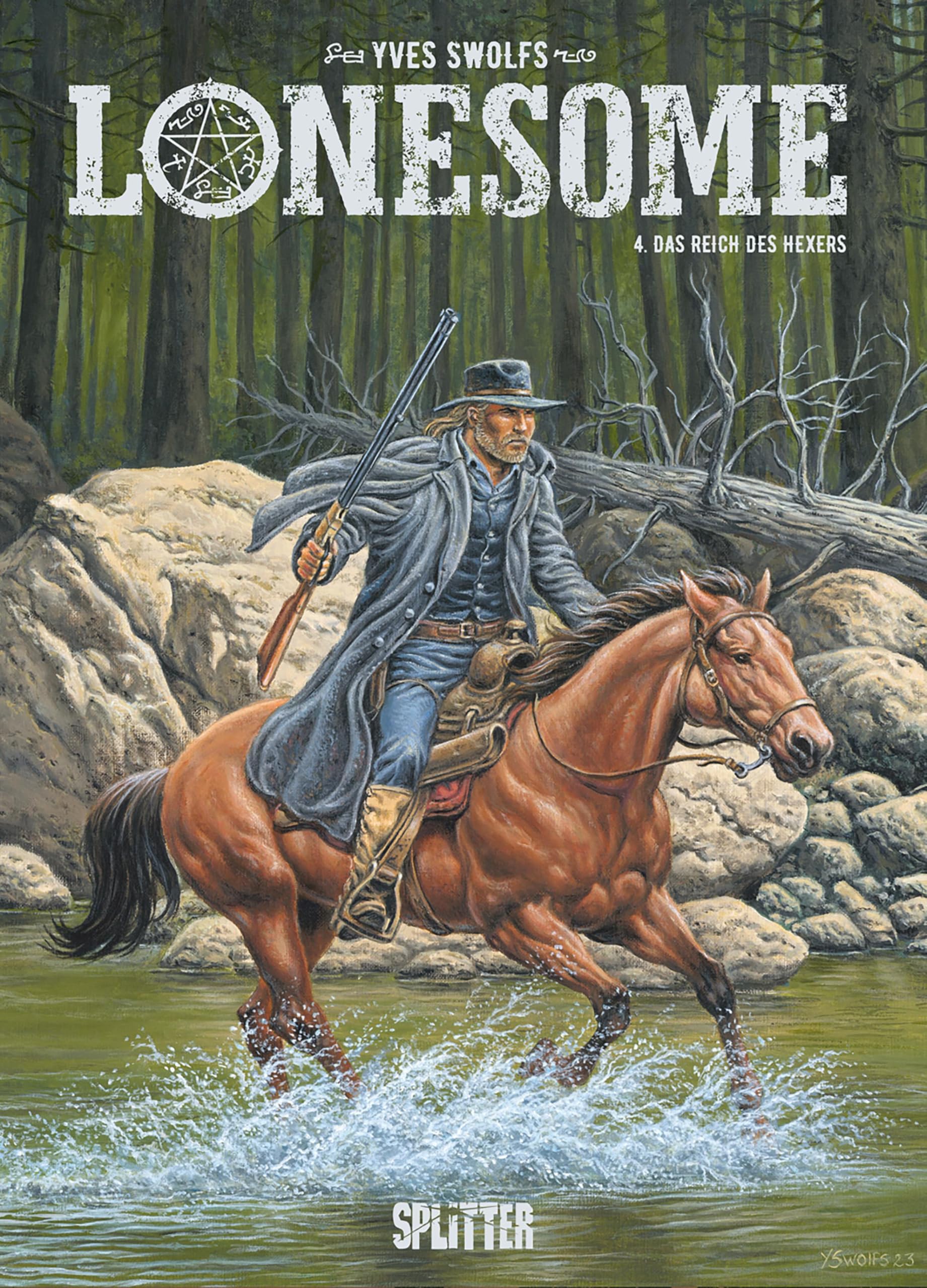 Lonesome. Band 4: Das Reich des Hexers