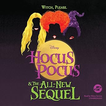 Hocus Pocus and the All-New Sequel Audiobook by Disney