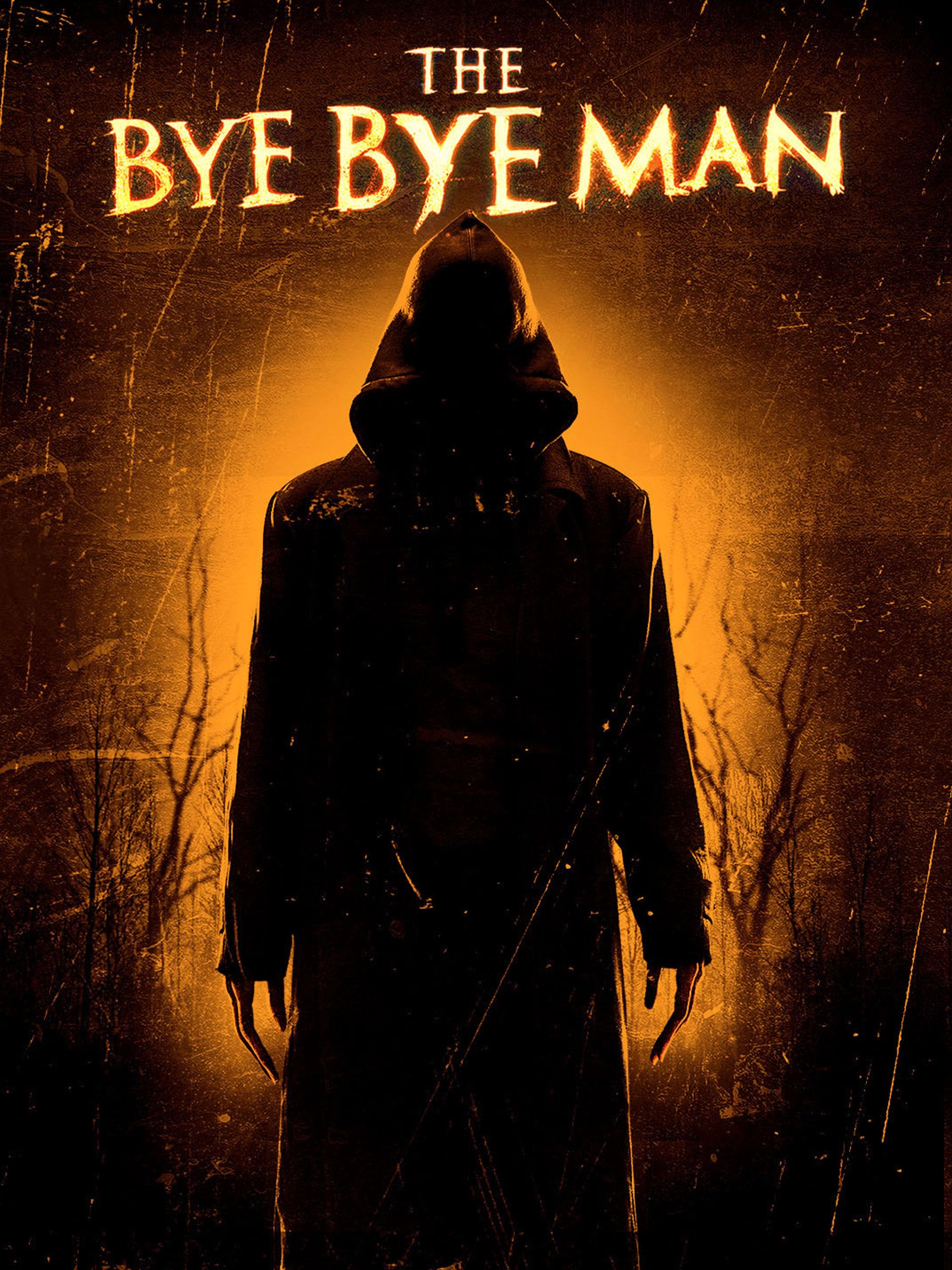 the Bye Bye Man