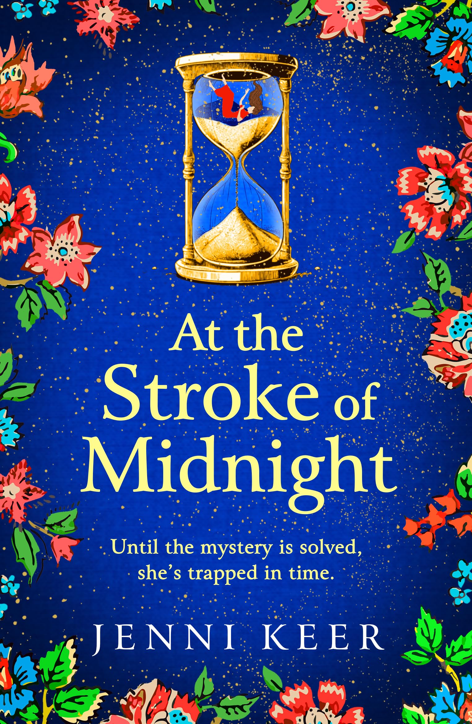 At the Stroke of Midnight: A completely spellbinding, enchanting historical nov