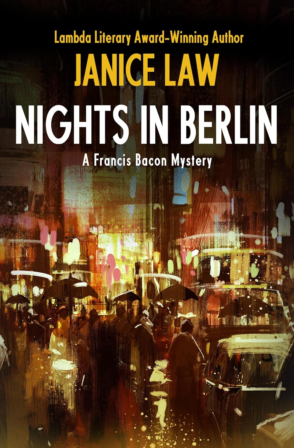 Nights in Berlin (The Francis Bacon Mysteries Book 4)      Kindle Edition