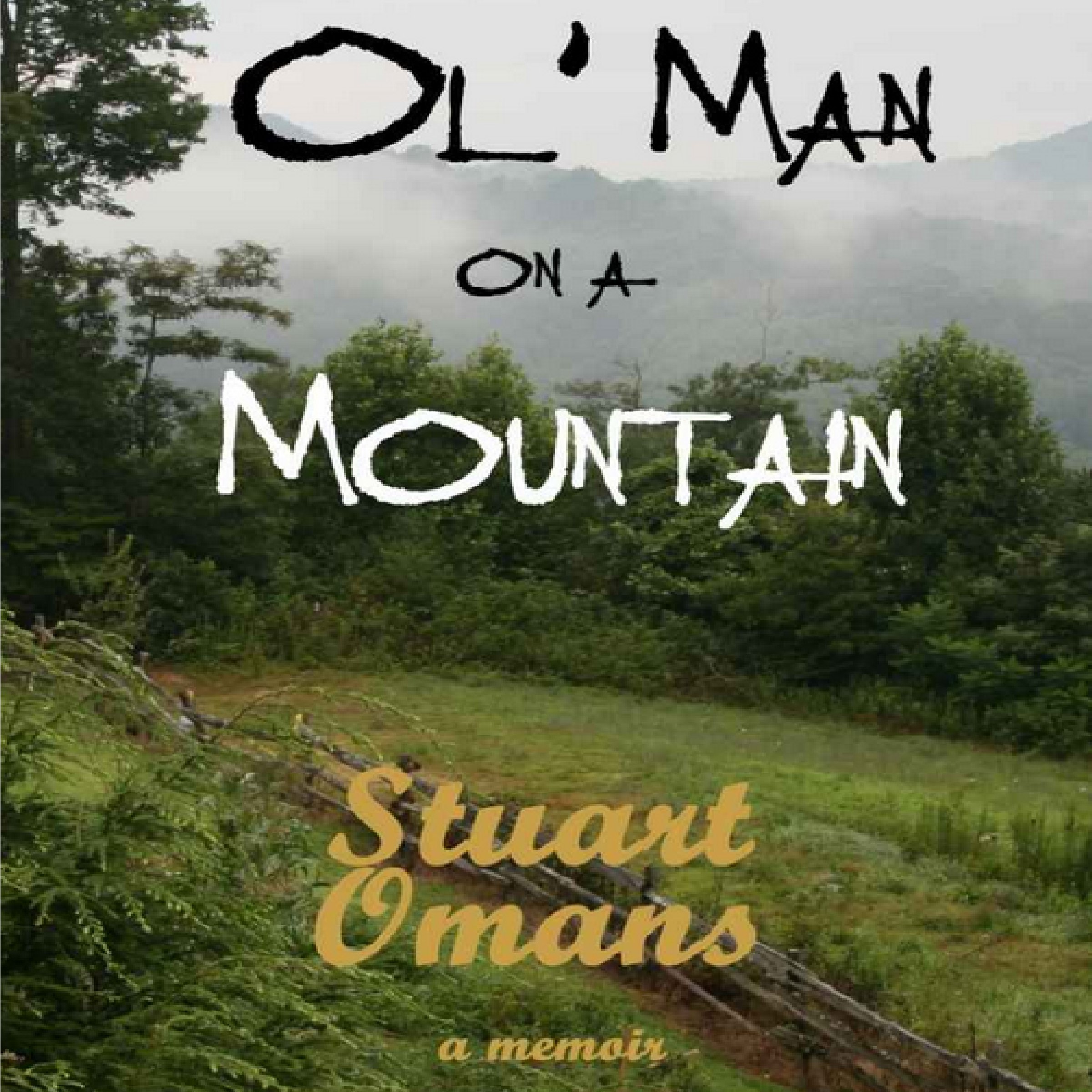 Ol' Man on a Mountain