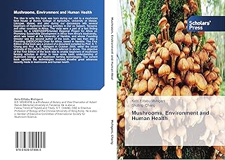 Mushrooms, Environment and Human Health