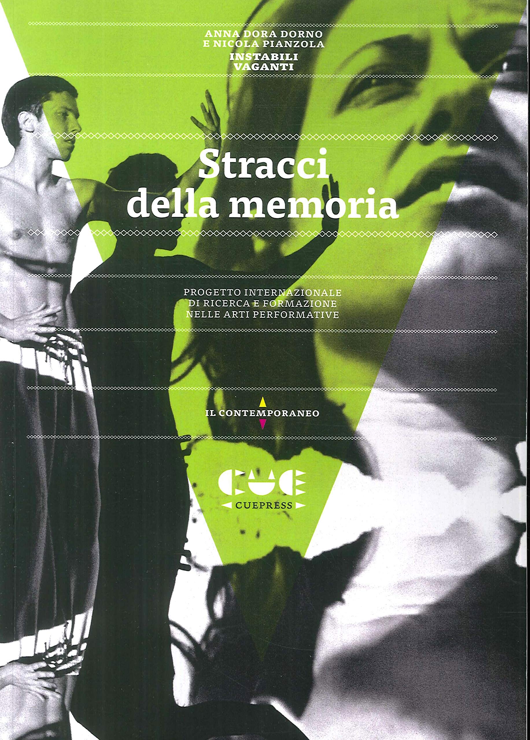 Instabili Vaganti livre sur le théâtre contemporain et performance scénique