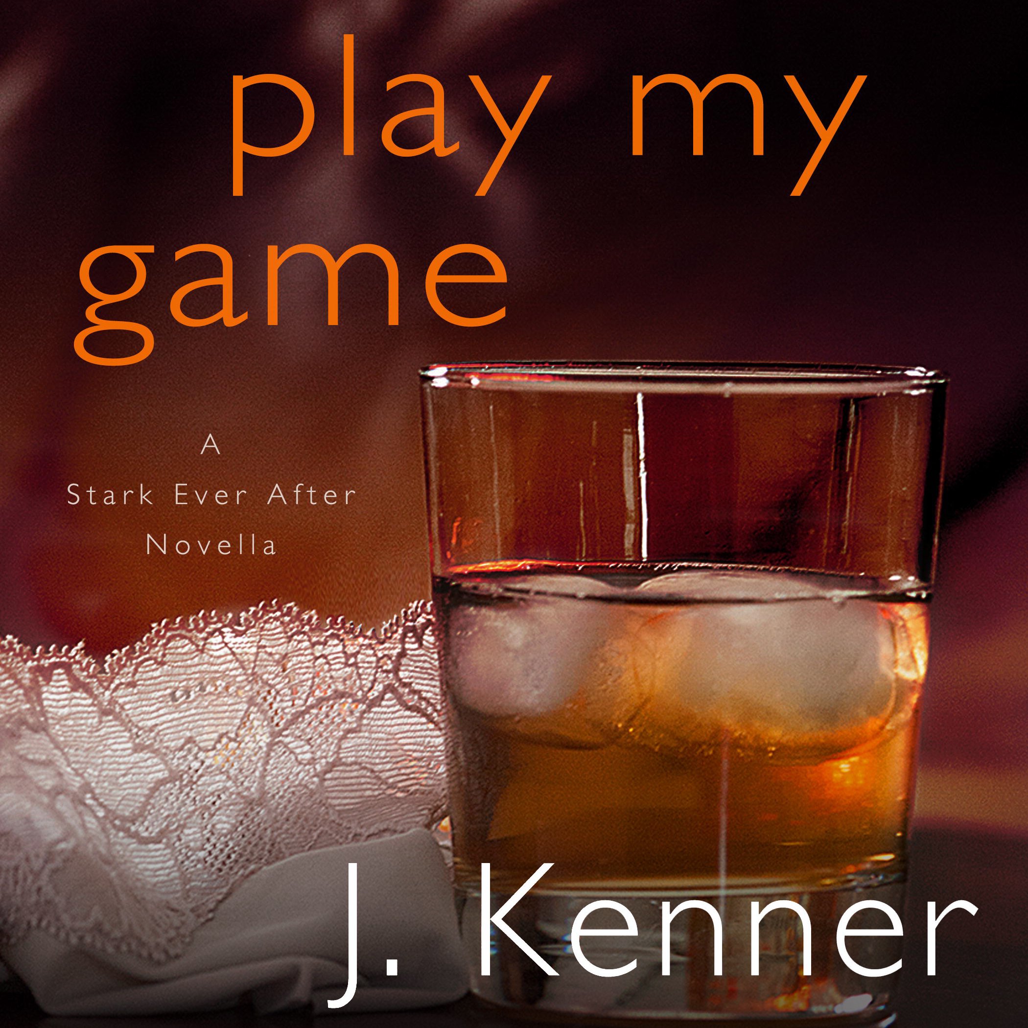 Cover art for Play My Game: A Stark Ever After Novella