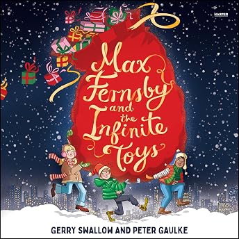 Max Fernsby and the Infinite Toys Audiobook by Peter Gaulke episode artwork