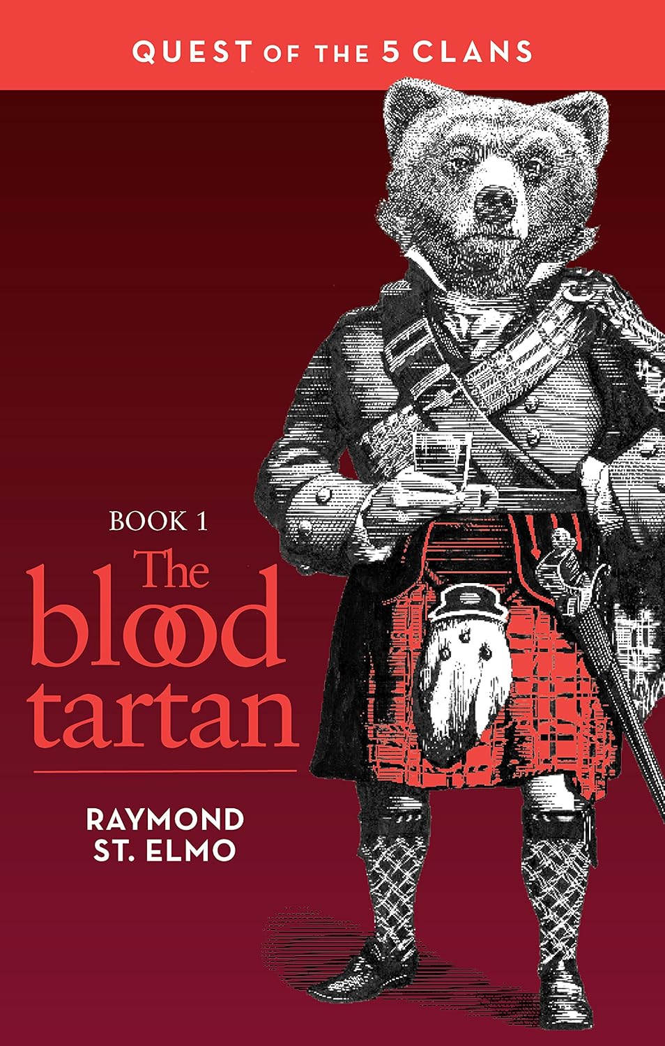 The Blood Tartan: Quest of the Five Clans