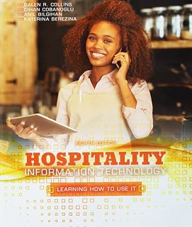 Hospitality Information Technology: Learning How to Use It