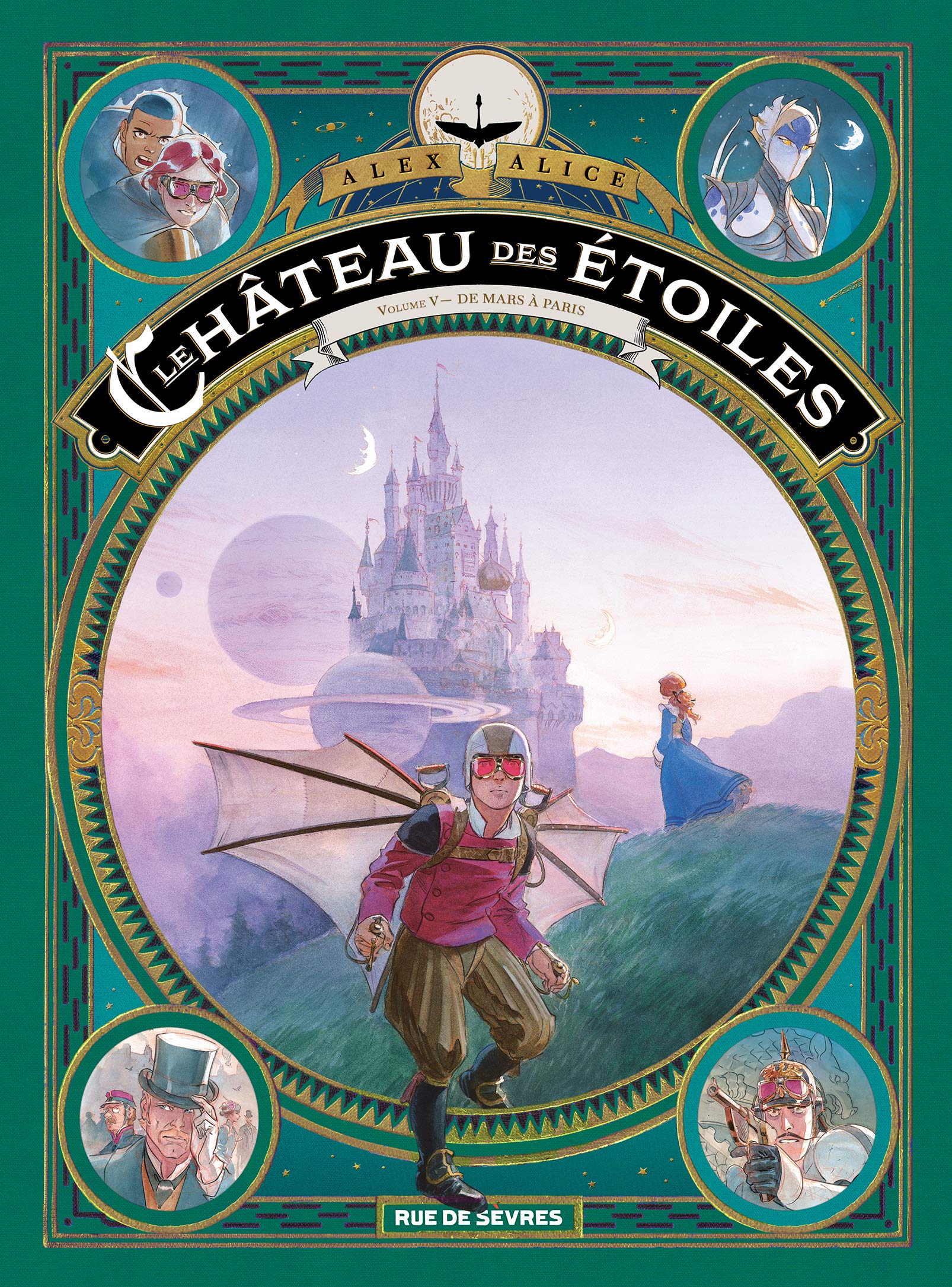 Le château des étoiles Tome 5: De Mars à Paris