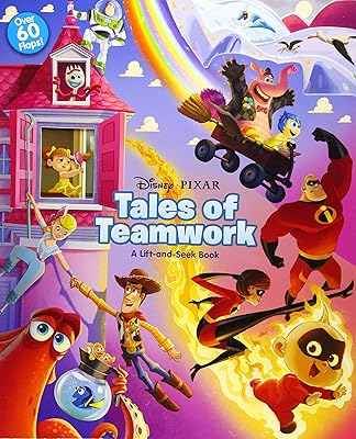 Disney*Pixar Tales of Teamwork: A Lift-and-Seek Book