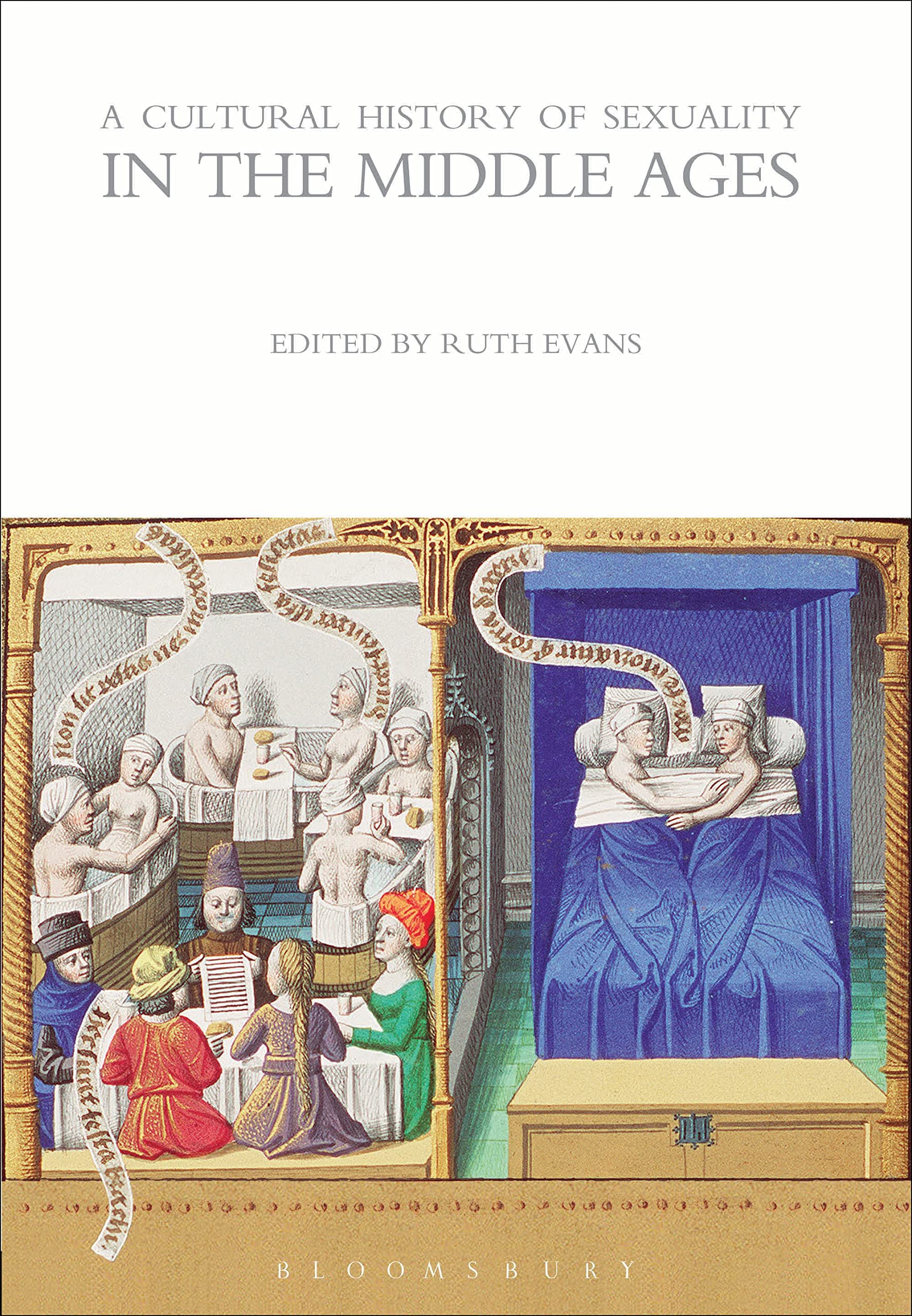 A Cultural History of Sexuality in the Middle Ages (The Cultural Histories Series)