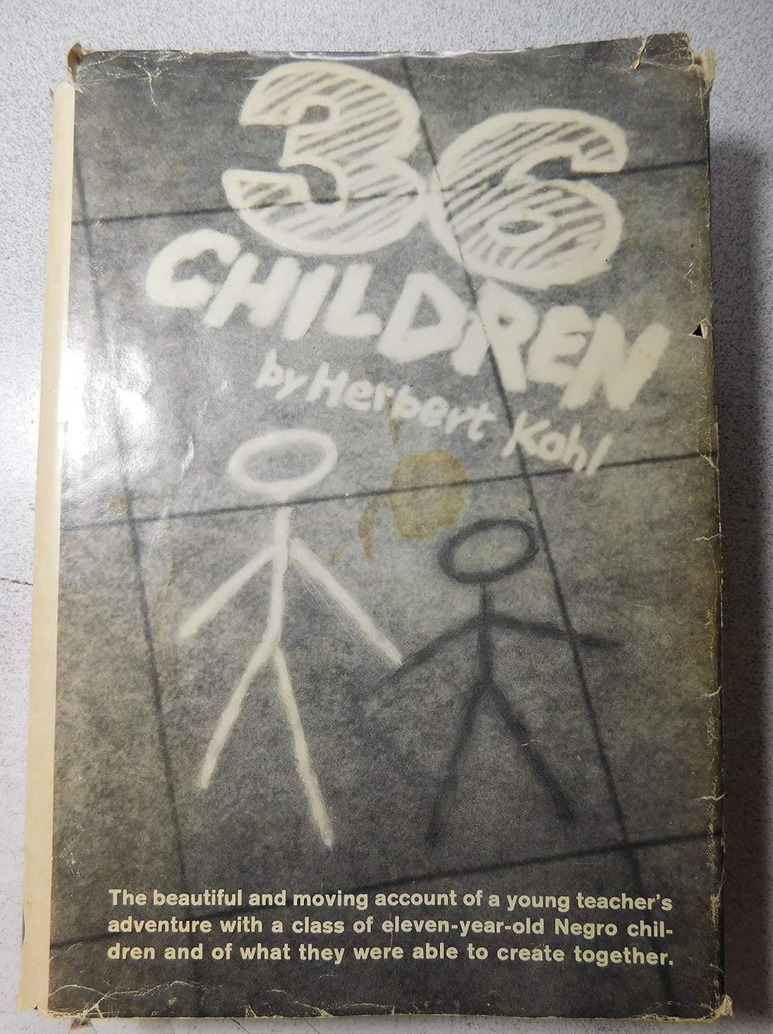36 children [by] Herbert Kohl. Illus. by Robert Jackson, III. KOHL, Herbert
