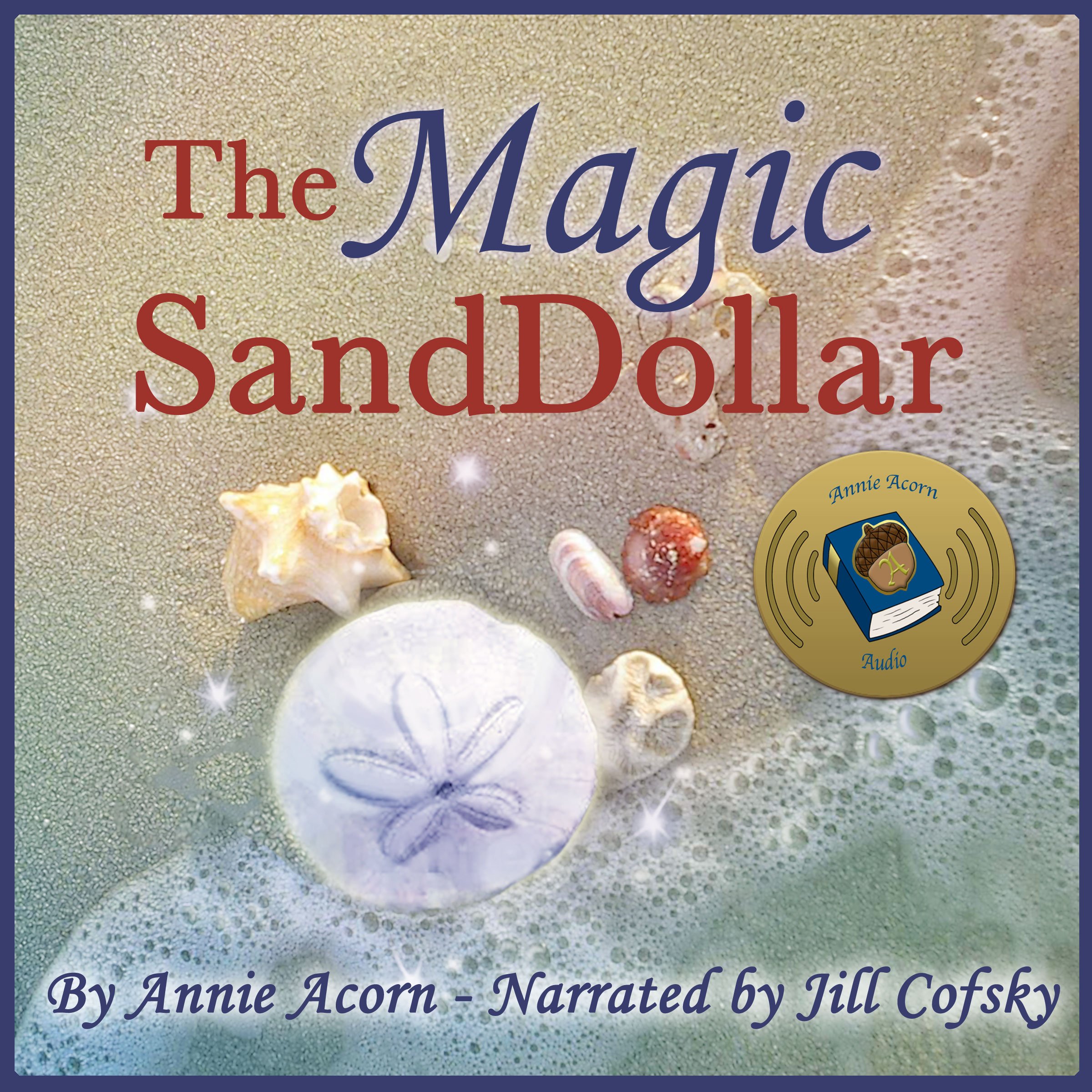 Cover art for The Magic Sand Dollar