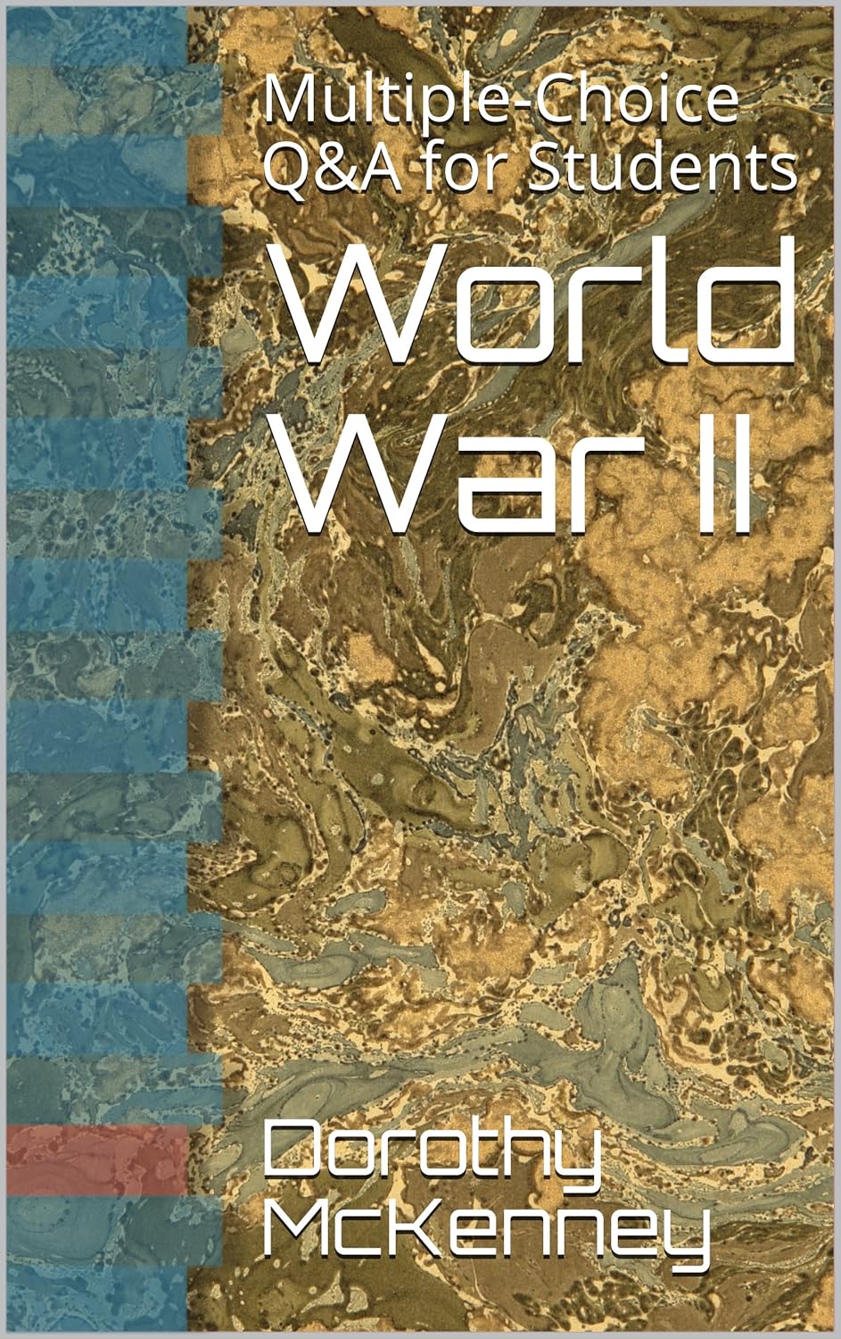 Amazon.com: World War II: Multiple-Choice Q&A for Students eBook ...