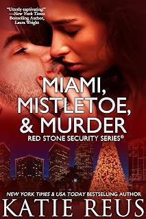 Miami, Mistletoe & Murder (Red Stone Security Series Book 4)