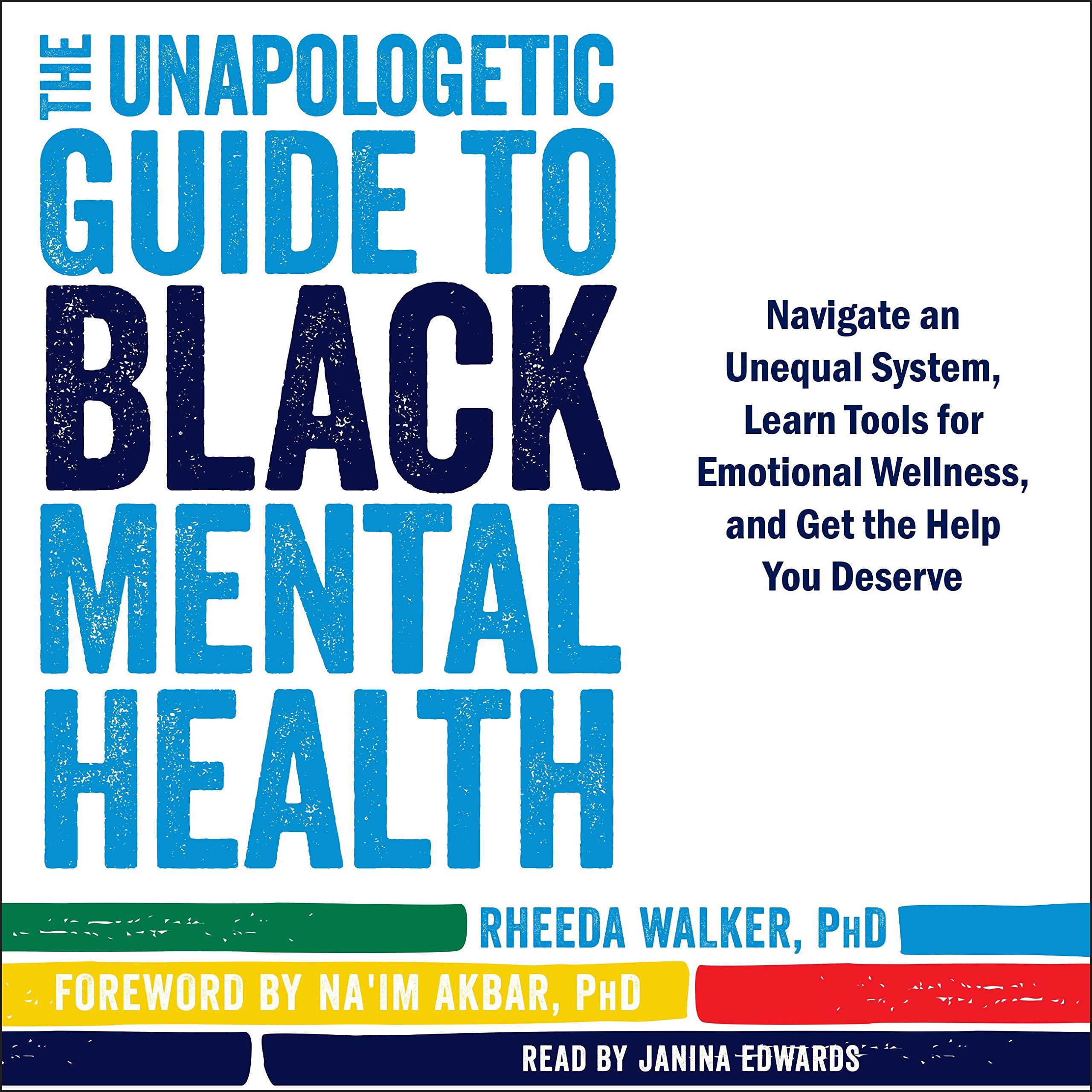 Cover art for The Unapologetic Guide to Black Mental Health