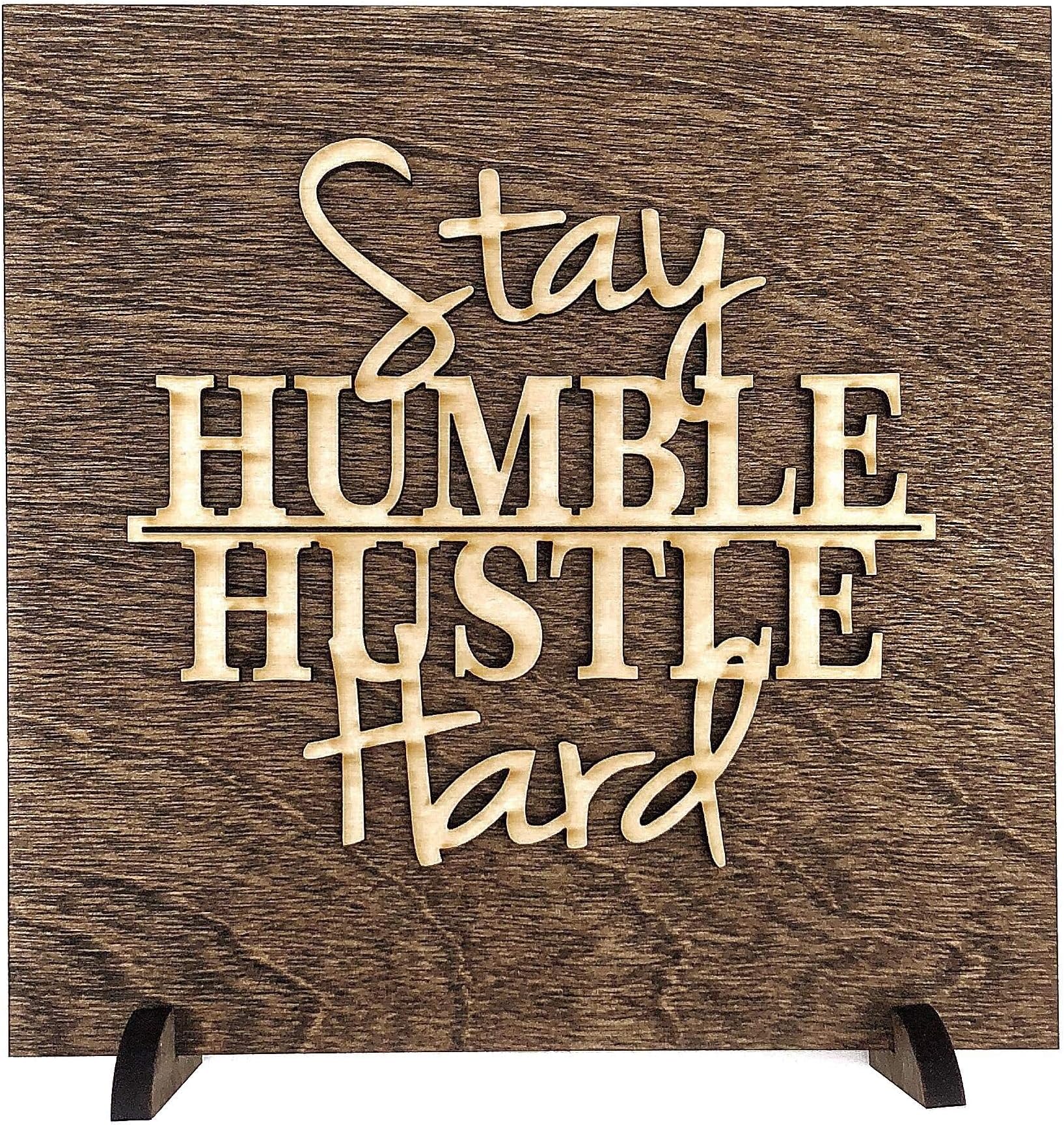 MannMade Designs Stay Humble Hustle Hard Wood Sign