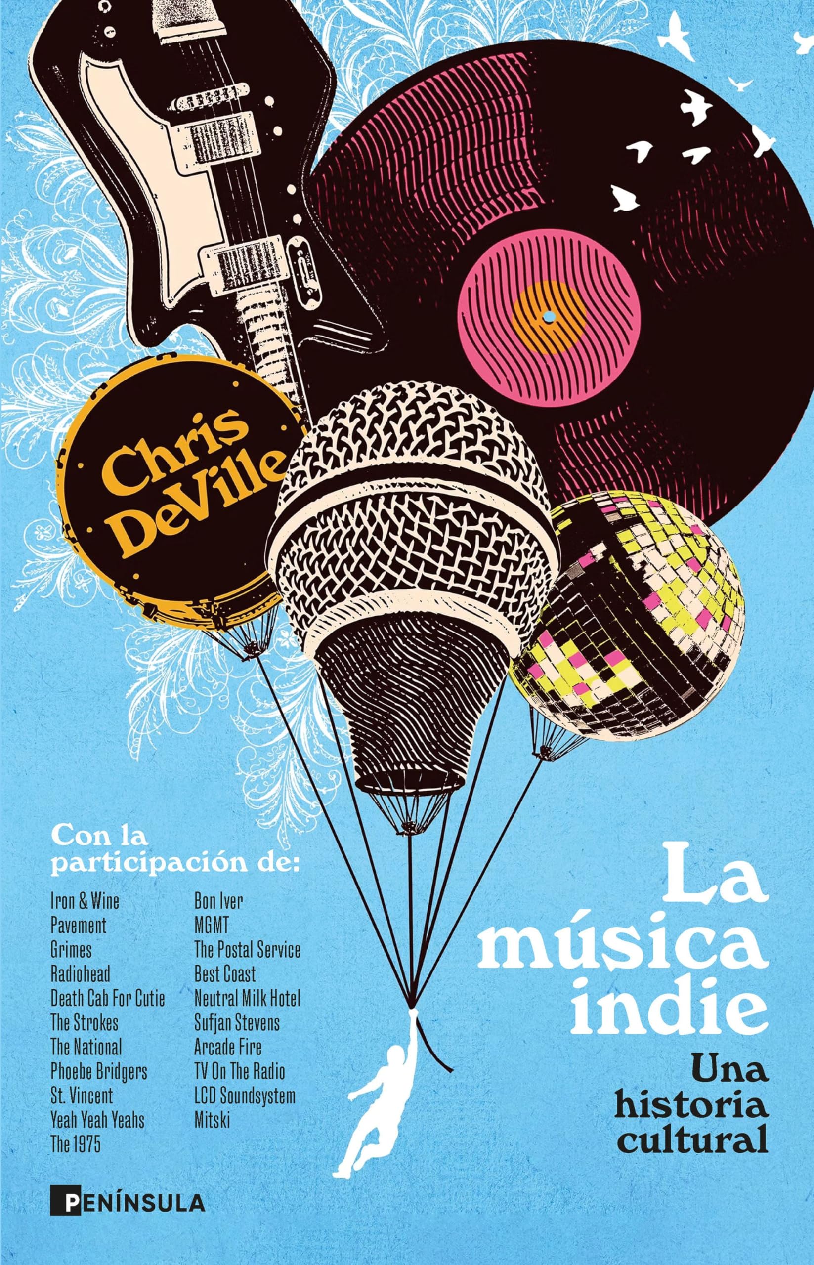 La música indie: Una historia cultural