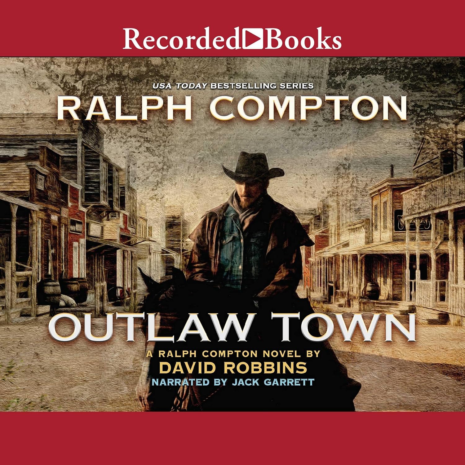 Outlaw Town A Ralph Compton Novel (The Ralph Compton