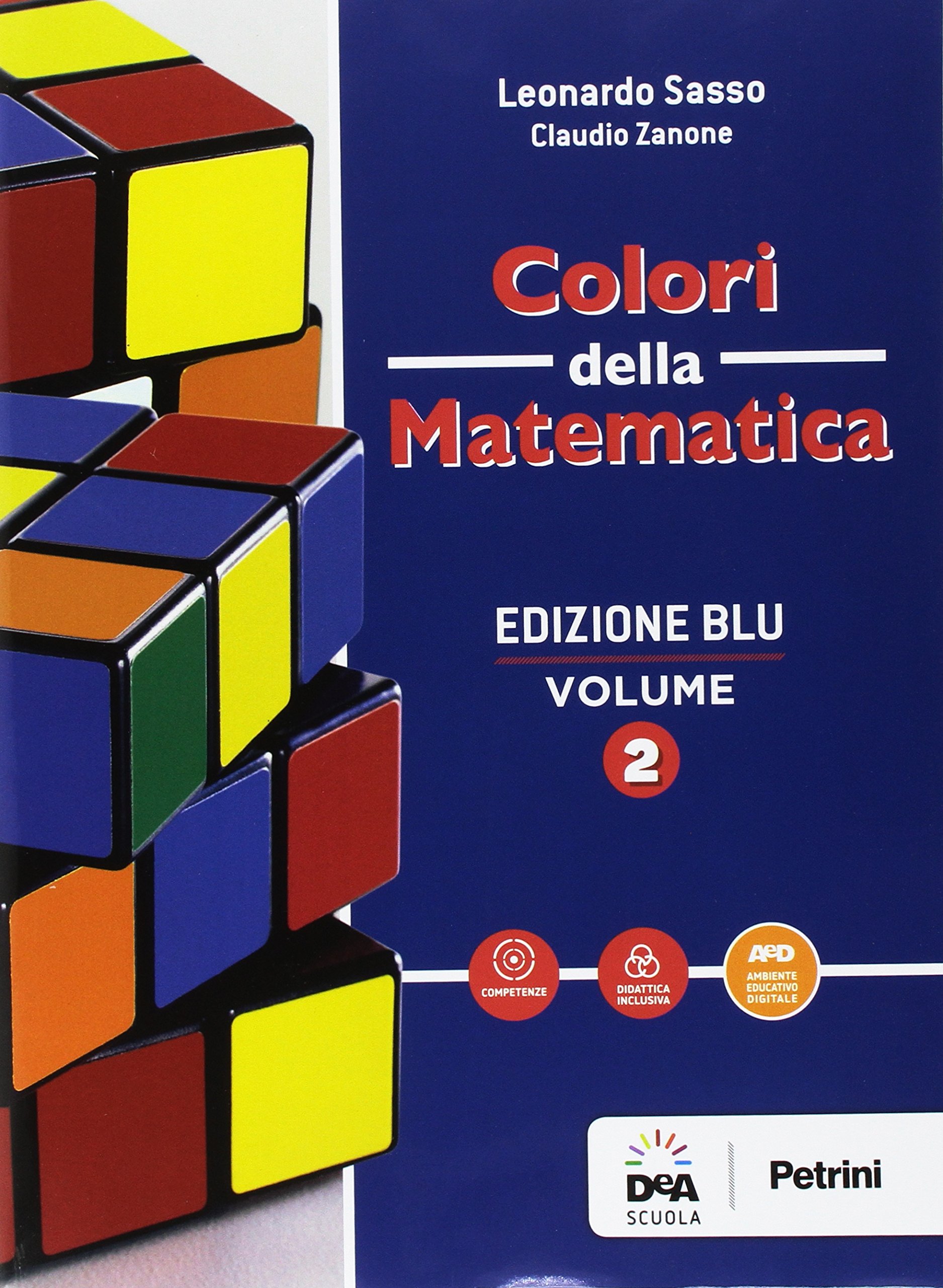 Colori della matematica. Quaderno. Ediz. blu. Per i Licei scientifici. Con e-book. Con espansione online (Vol. 2)