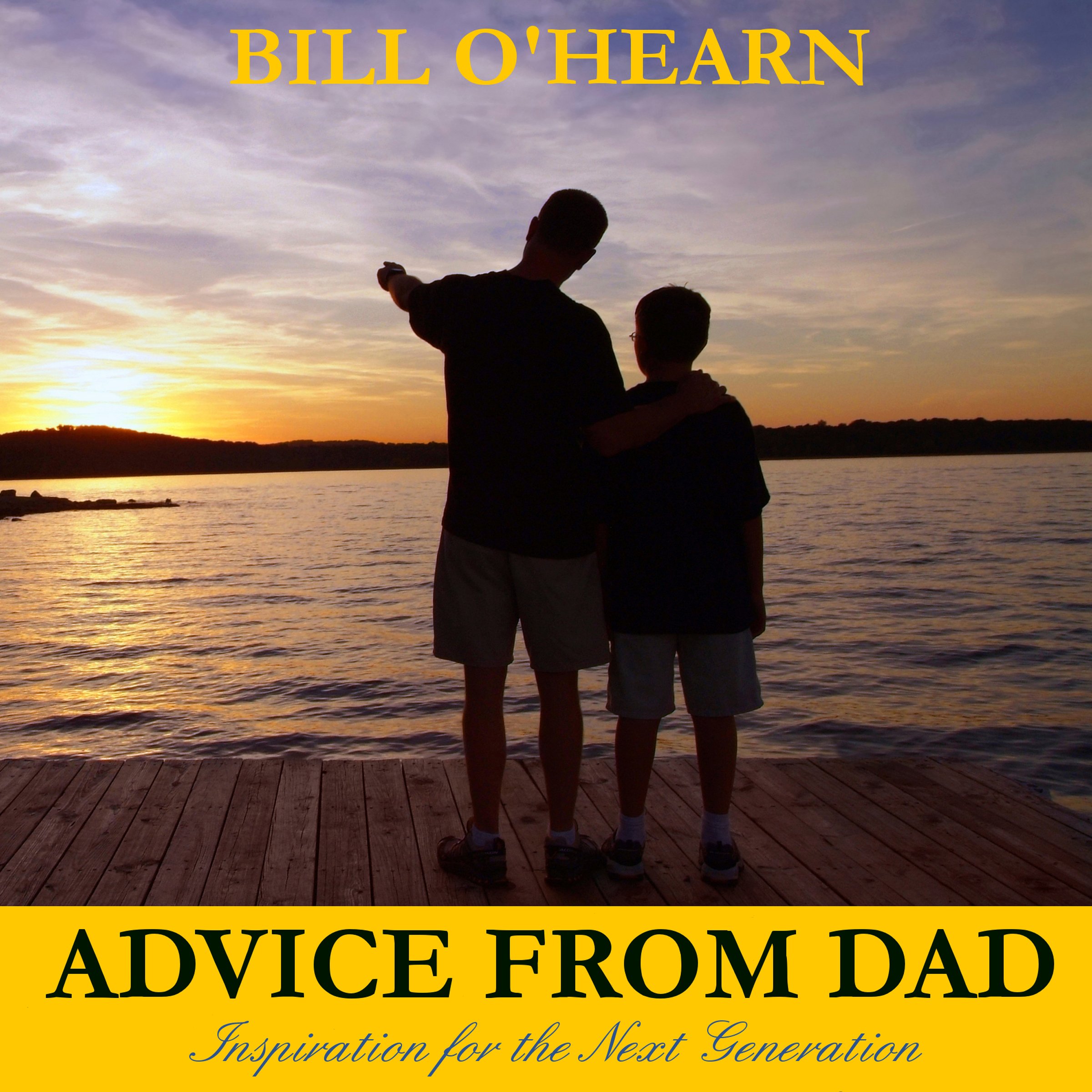 Advice from Dad