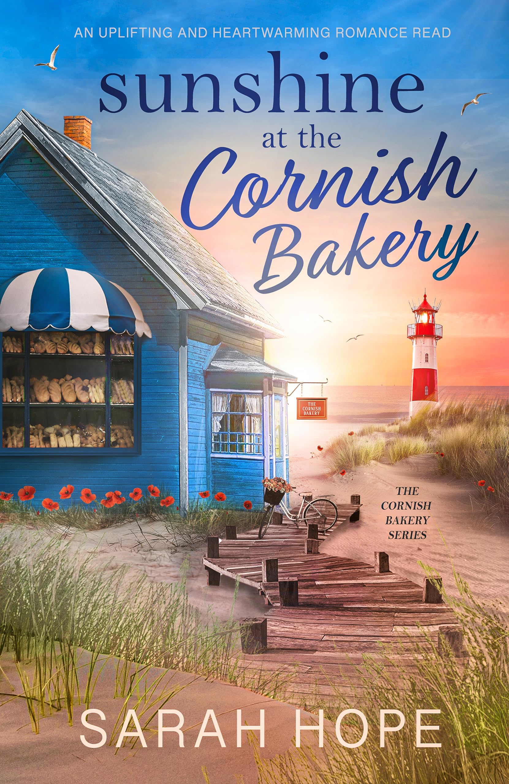 Sunshine at the Cornish Bakery (2nd Edition): An uplifting and heartwarming romance read