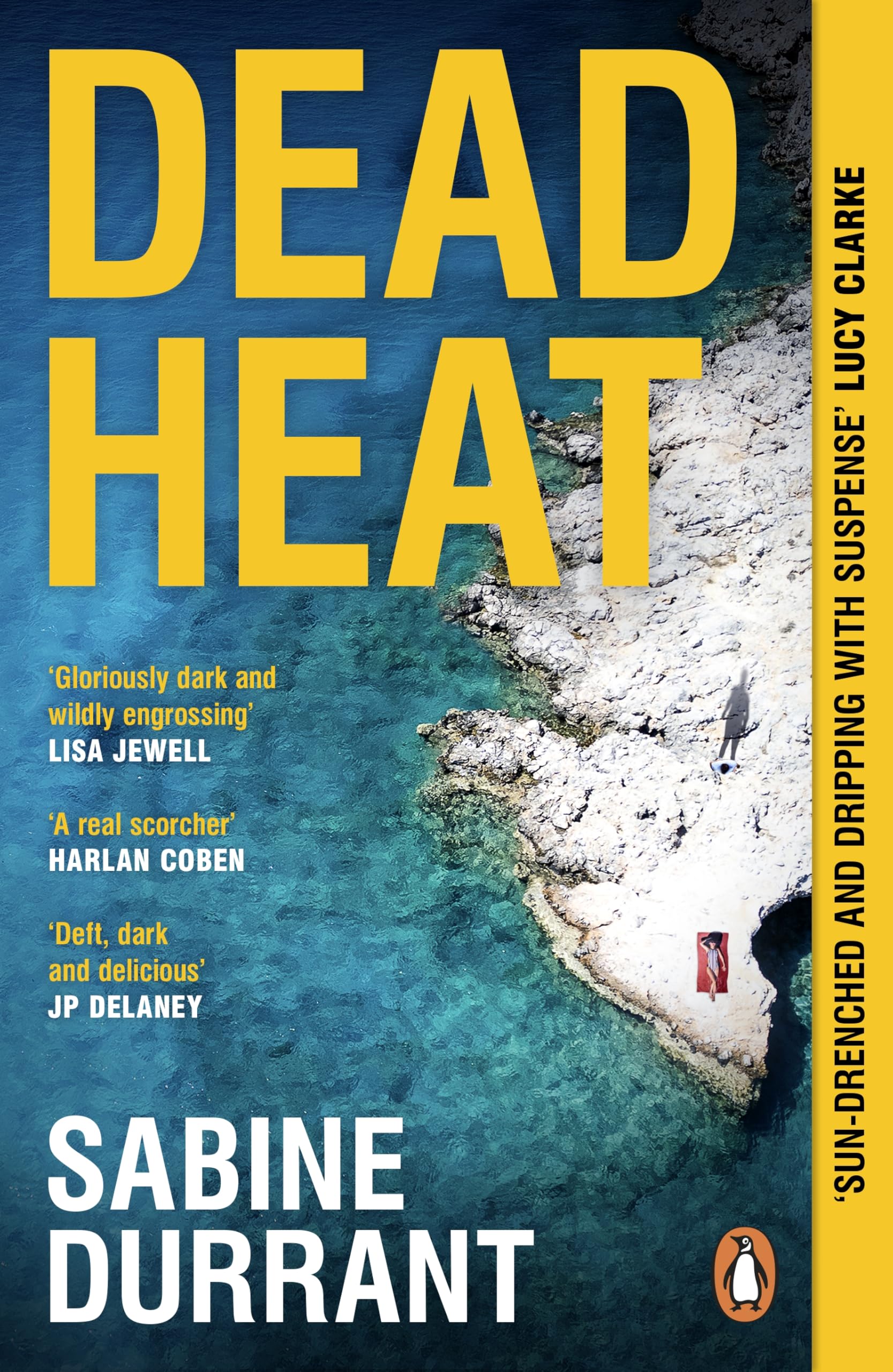 Dead Heat: The gripping must-read crime thriller from the Sunday Times bestselling author of Lie With Me