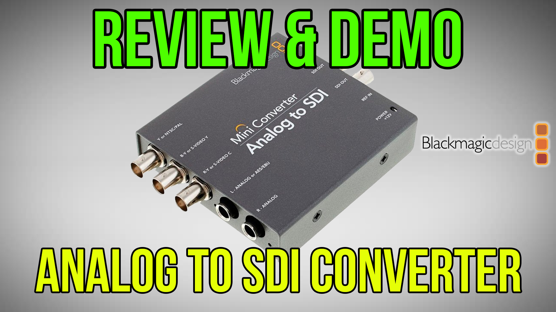 Watch Blackmagic Analog to SDI Mini Converter REVIEW & DEMO on