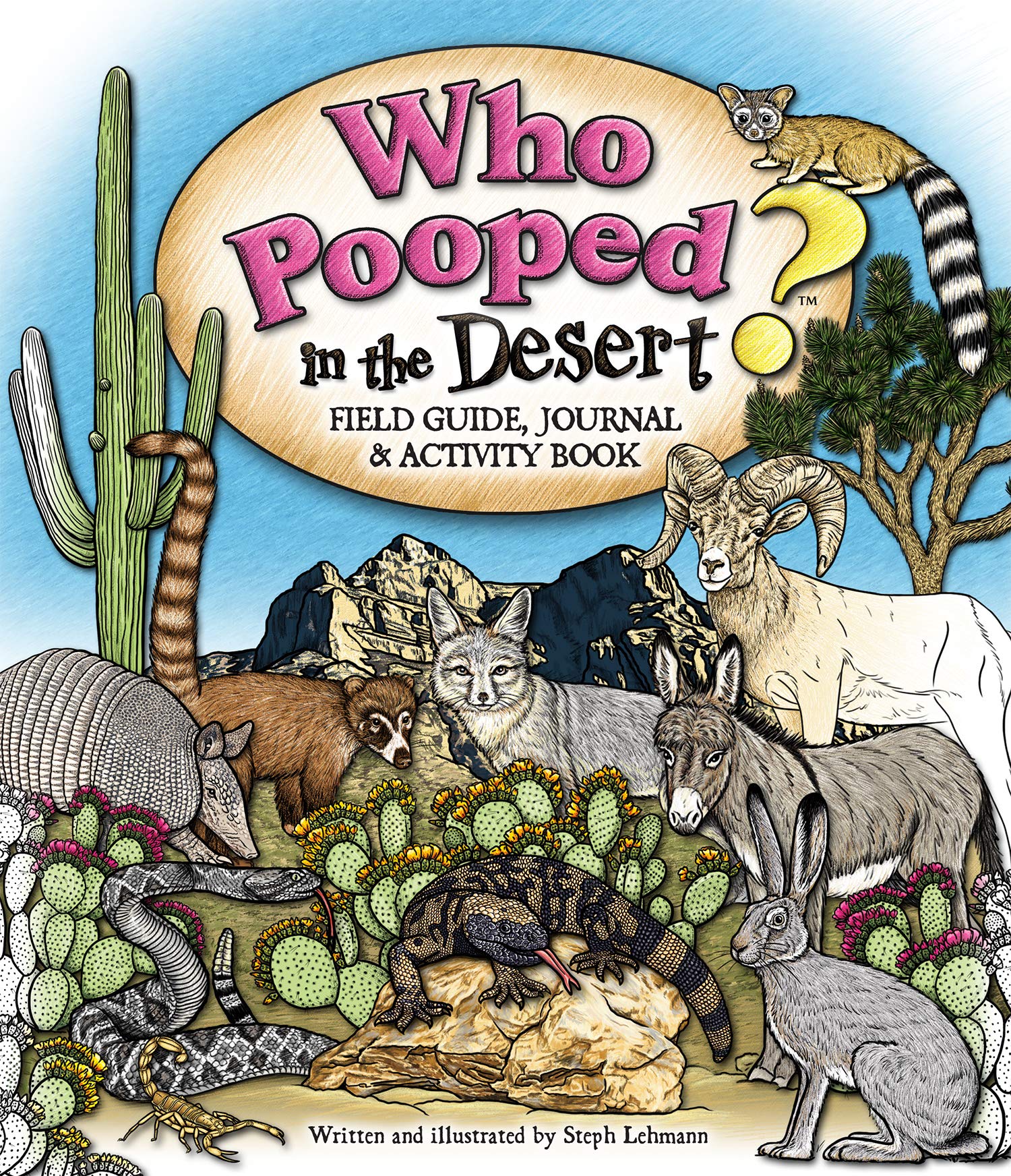 Who Pooped in the Desert? Field Guide, Journal & Activity Book (Who Pooped in the Park?)