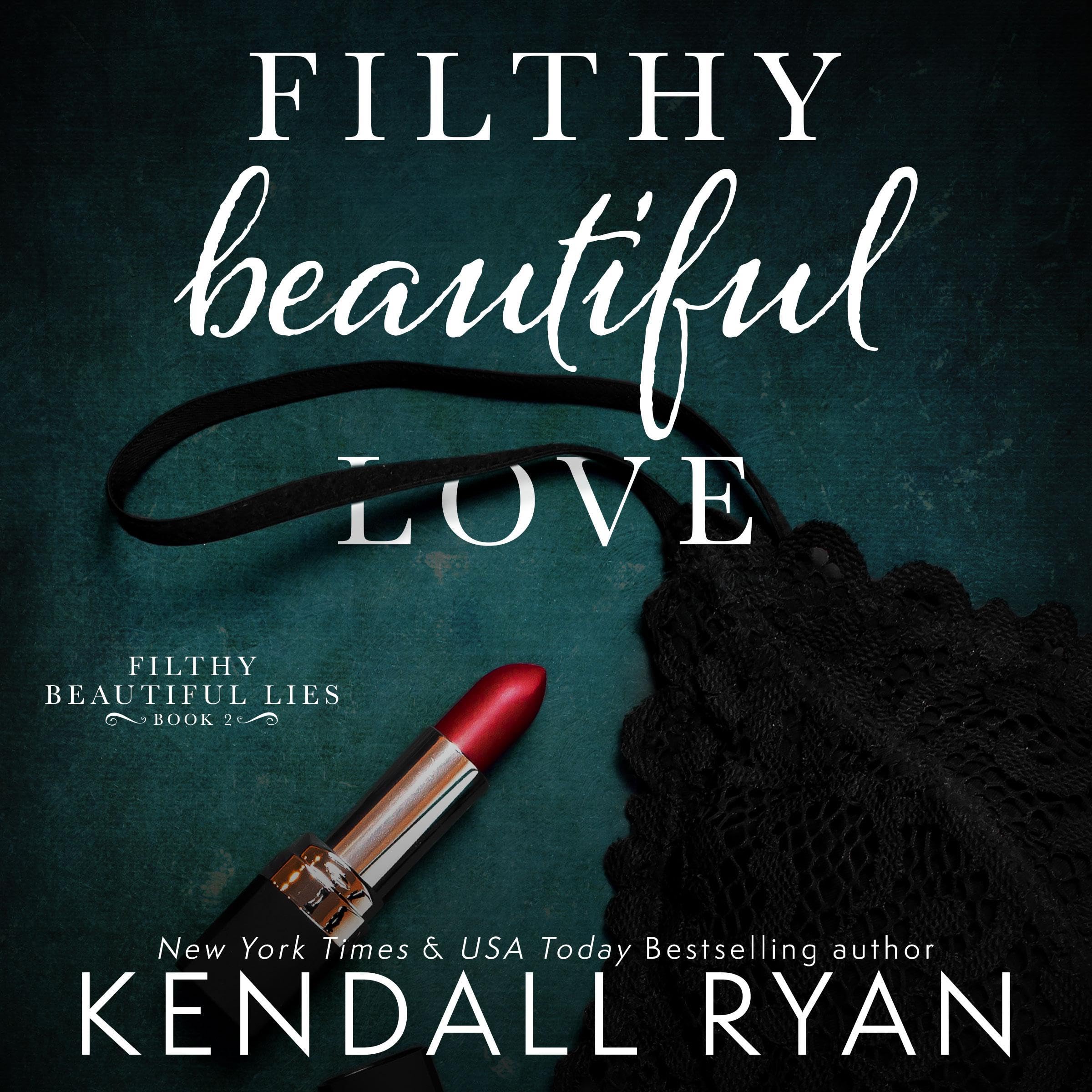 Cover art for Filthy Beautiful Love