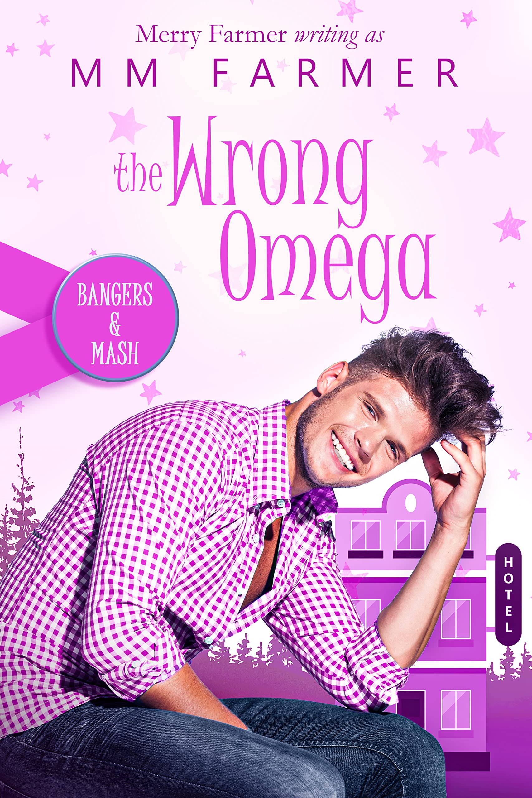 The Wrong Omega (Bangers & Mash Book 6)