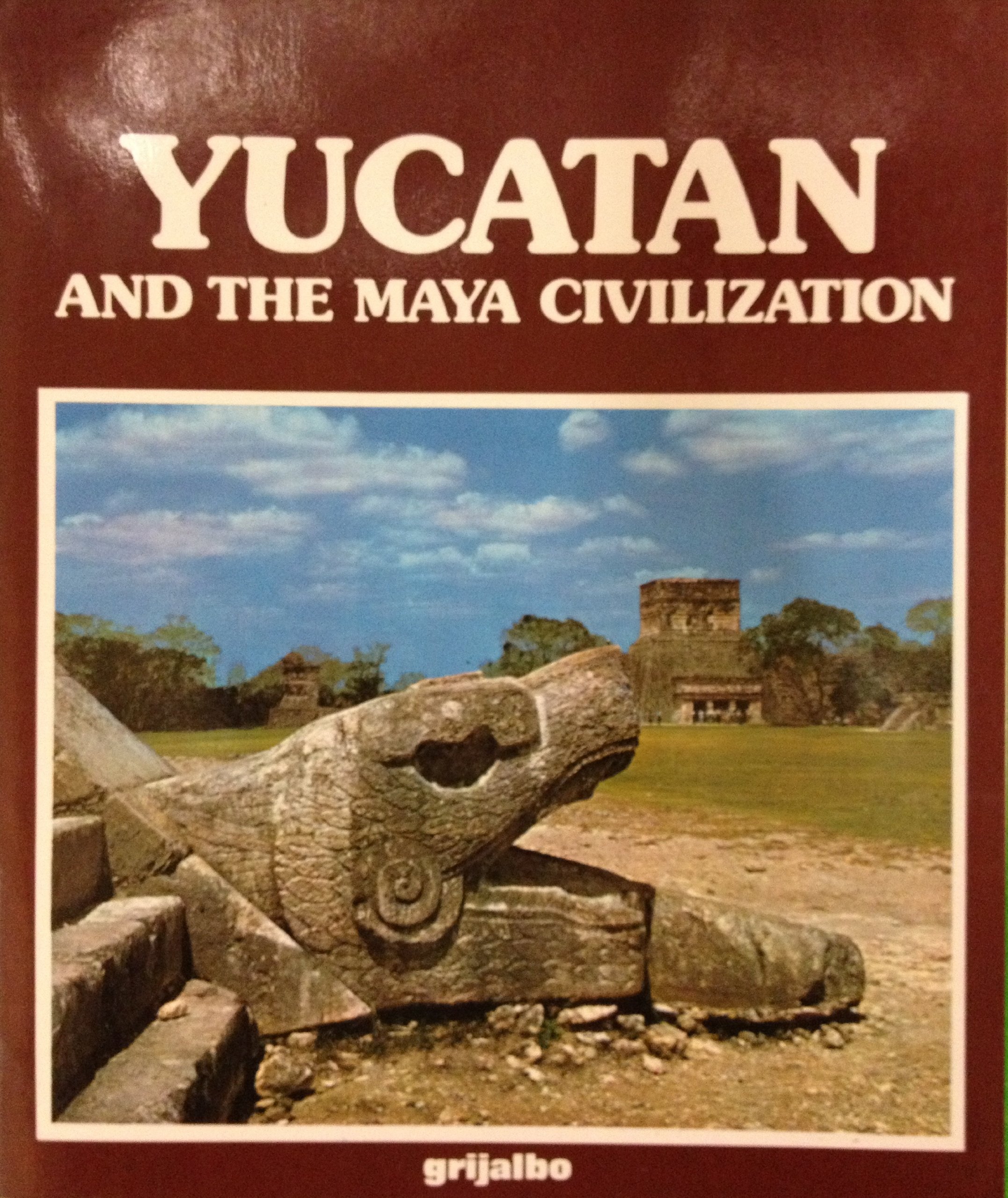 Yucatan and the Maya Civilization