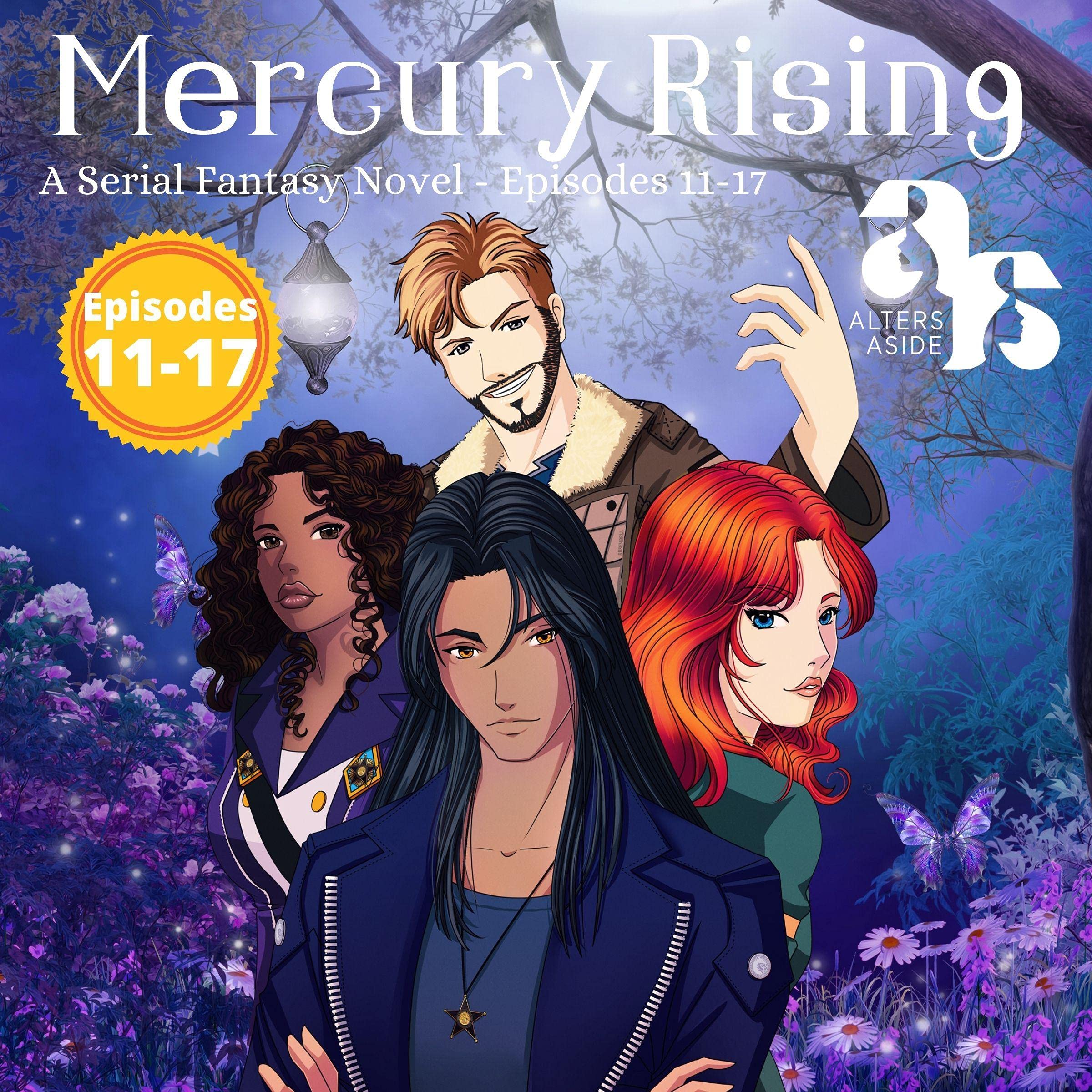 Cover art for Mercury Rising: Episodes 11-17