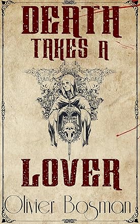Death Takes A Lover