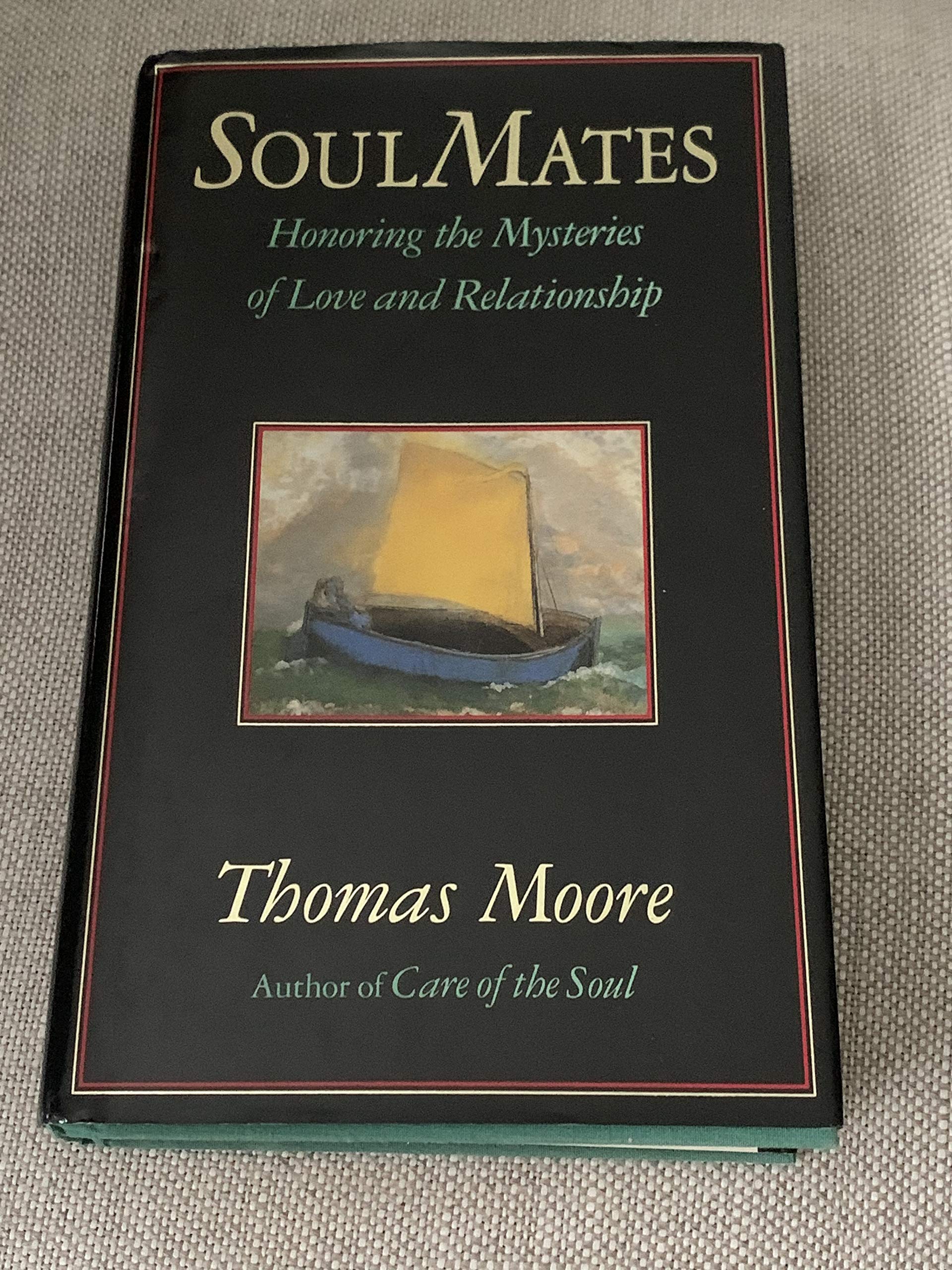 Cover of Soul Mates: Honoring the Mysteries of Love and Relationship