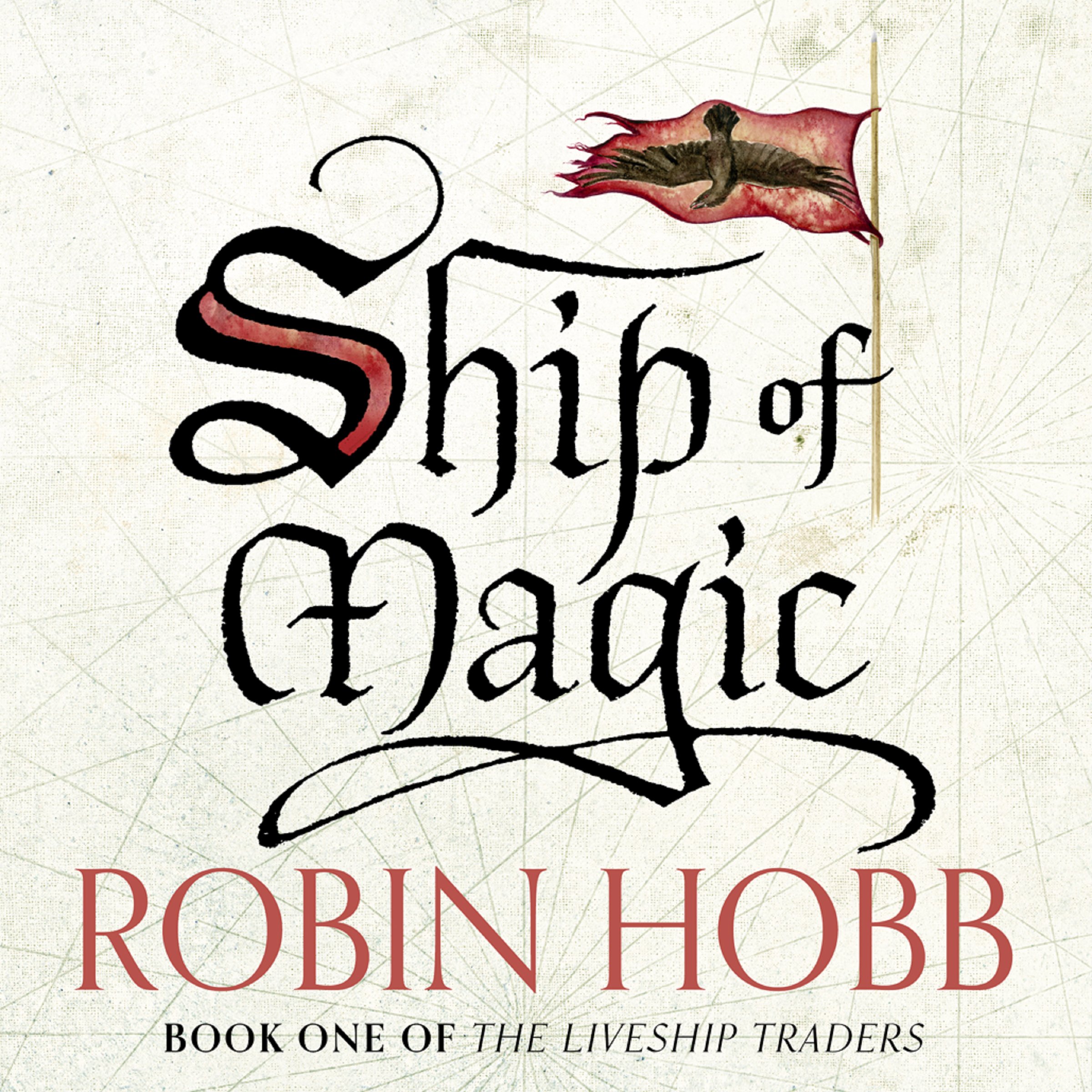 Ship of Magic: The Liveship Traders, Book 1