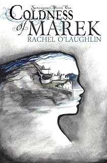 Coldness of Marek (Serengard Book 1)