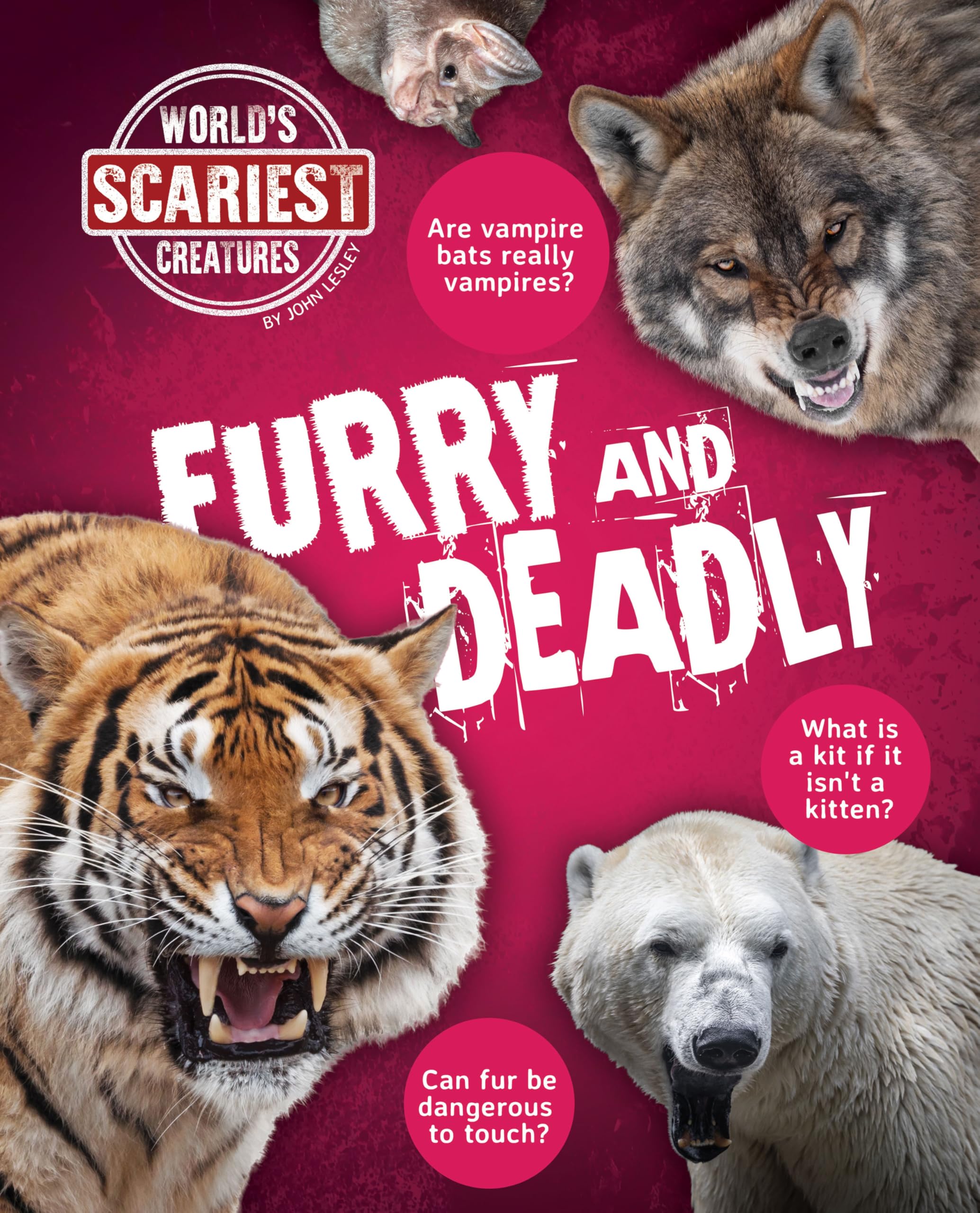Furry and Deadly (World's Scariest Creatures)