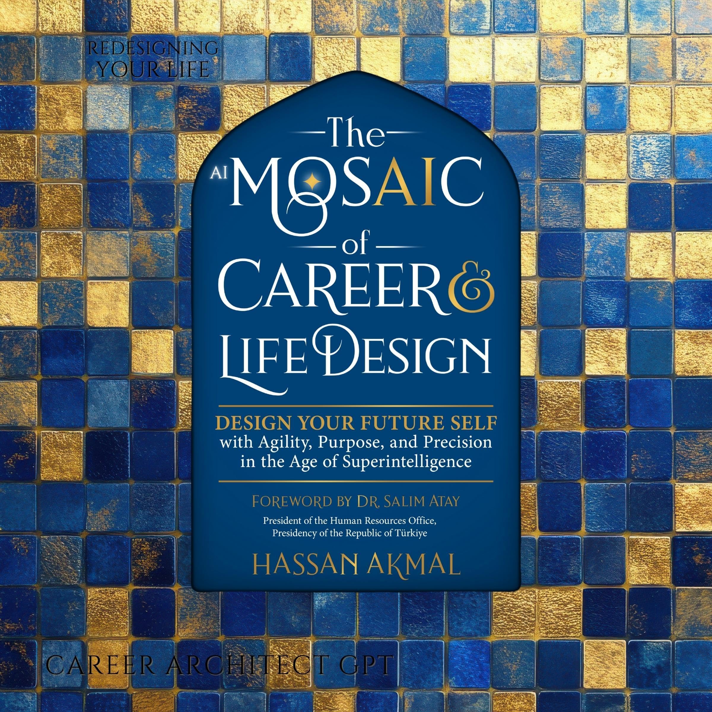 The AI Mosaic of Career & Life Design