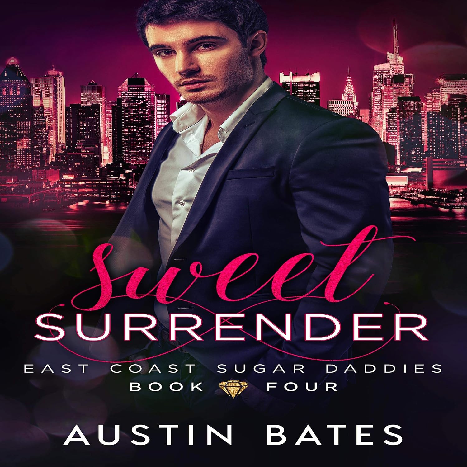 Sweet Surrender East Coast Sugar Daddies, Book 4 (Audible