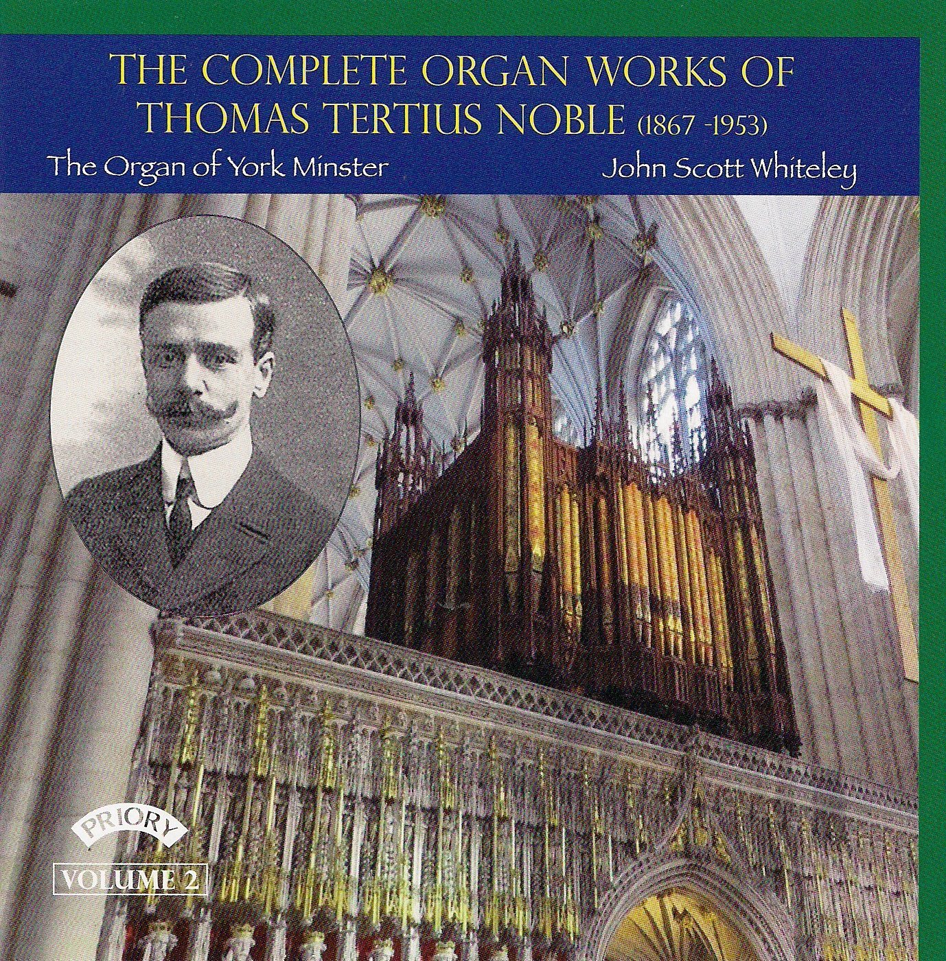 The Complete Organ Works Of Thomas Tertius Noble