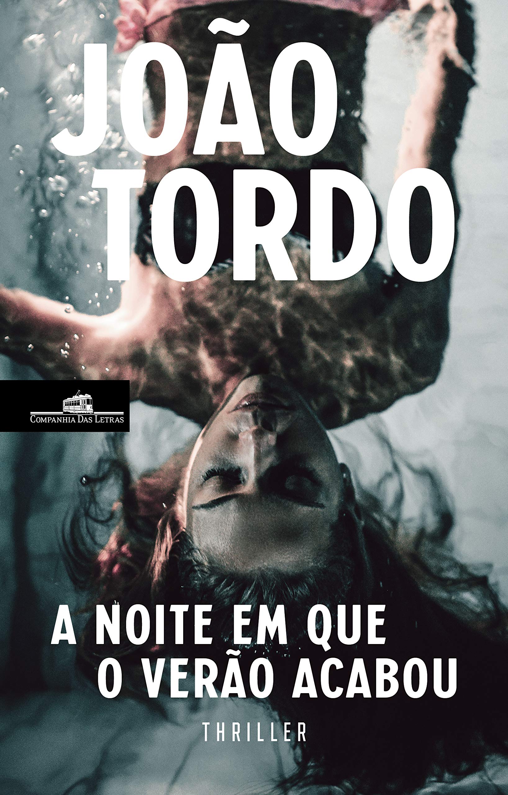 A Noite Em Que o Verão Acabou (Portuguese Edition)