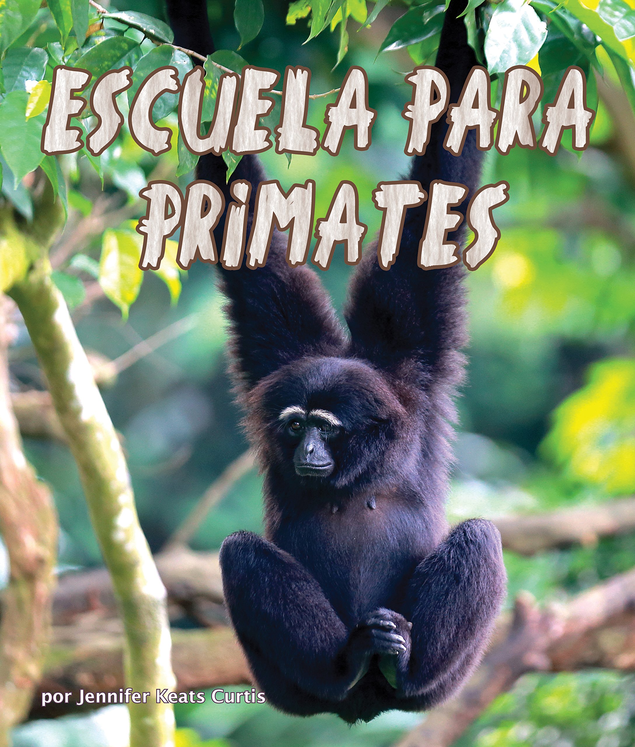 Escuela para primates (Spanish Edition)