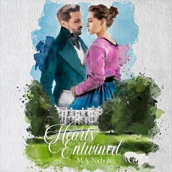 Hearts Entwined Audiobook by M.A. Nichols episode artwork