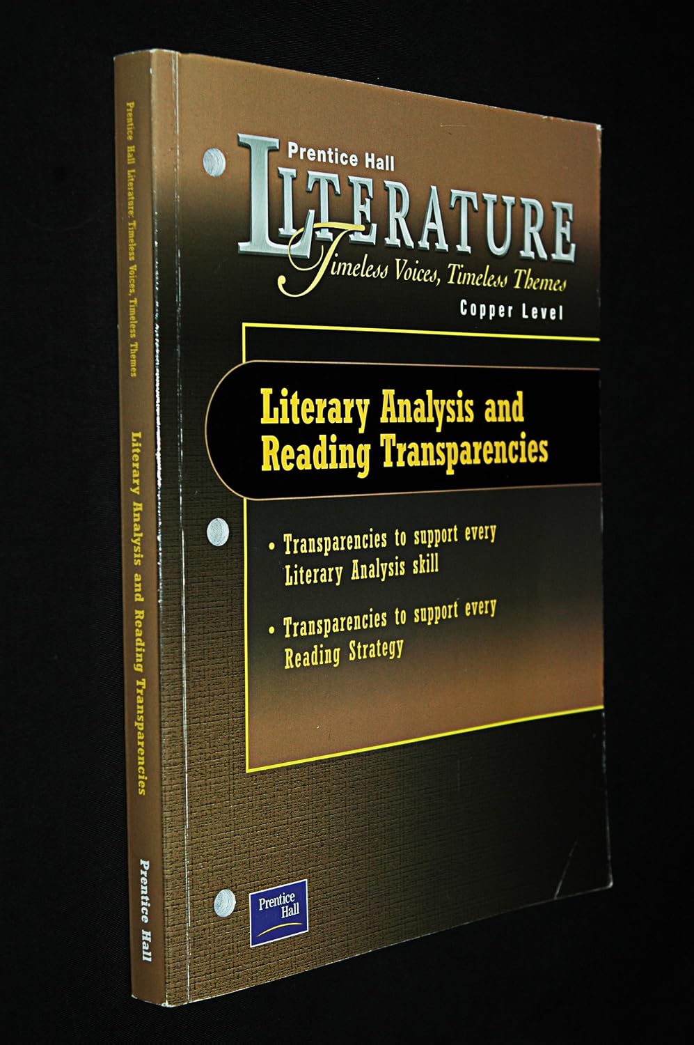 Prentice Hall Literature, Timeless Voices, Timeless Themes, Copper Level, Literary Anaylisis and ...