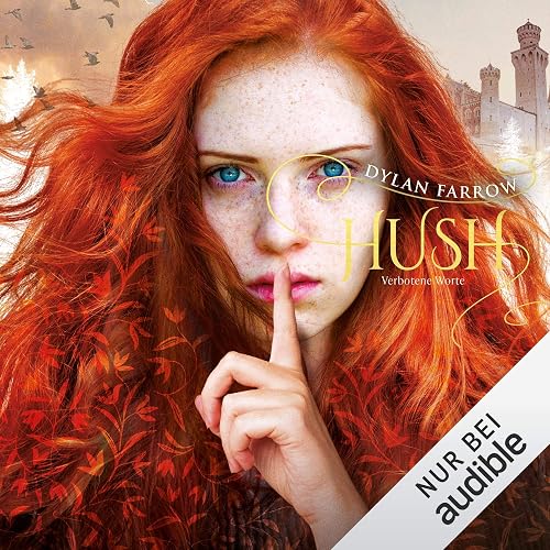 Verbotene Worte: Hush 1