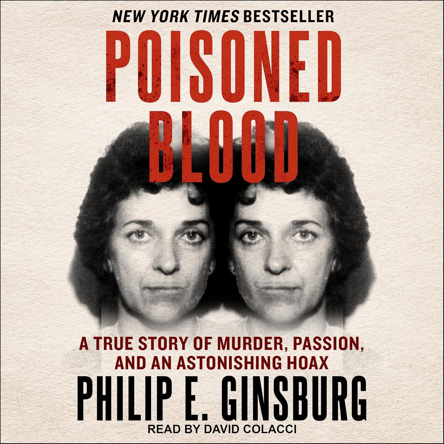 Poisoned Blood: A True Crime Hoax Story