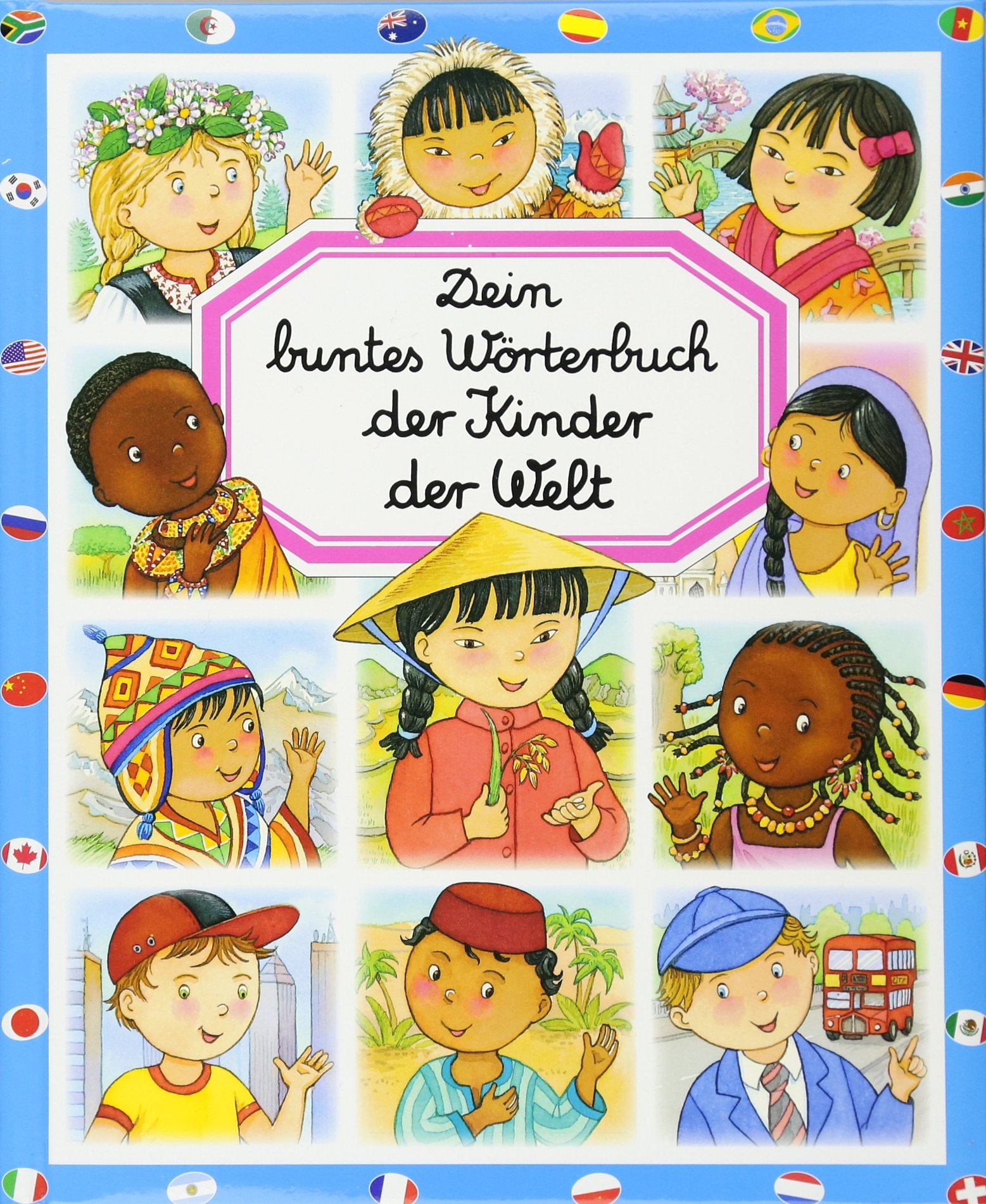 Dein buntes Wörterbuch: Kinder der Welt