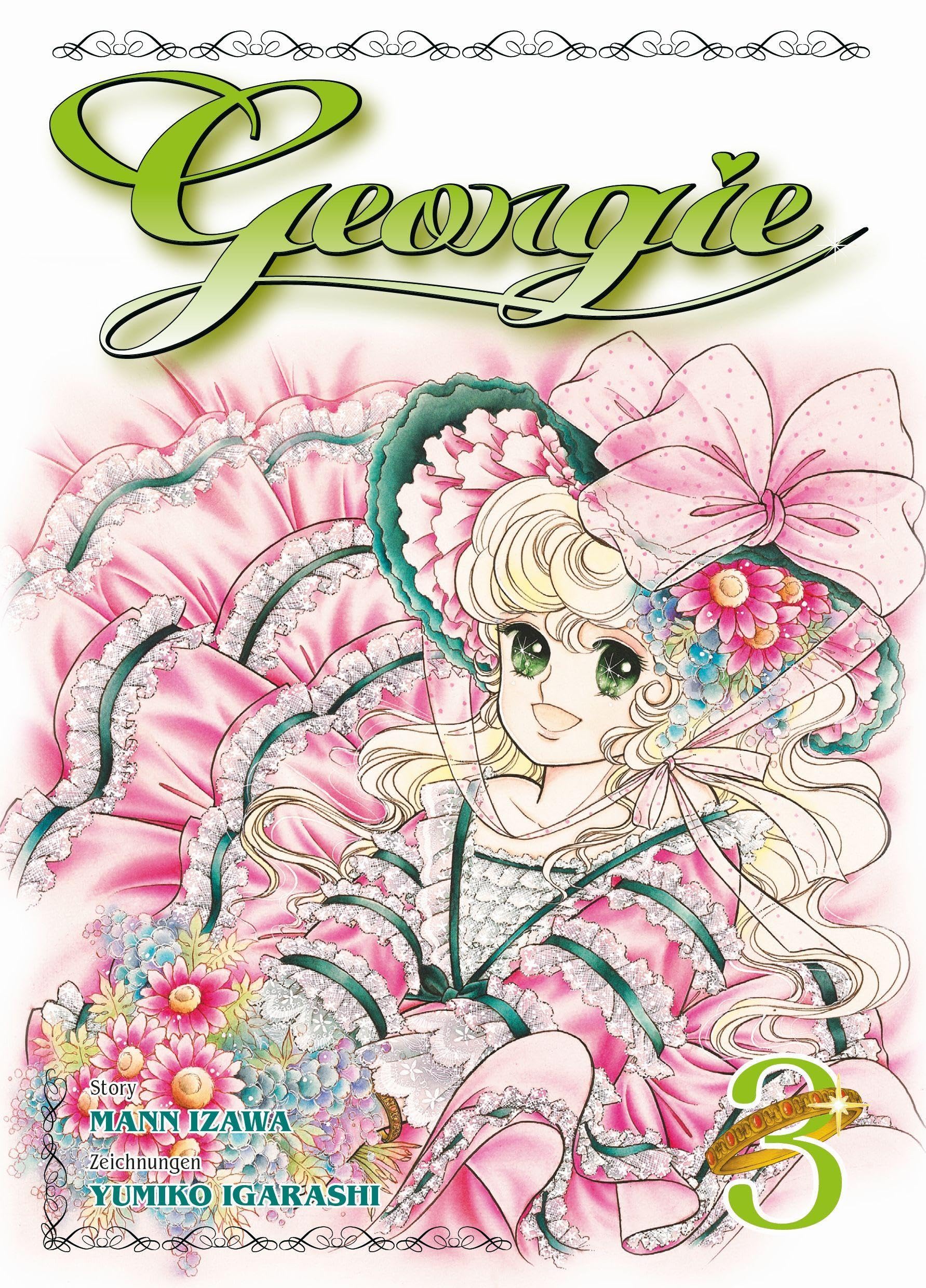 Georgie 03: Der Anime-Klassiker jetzt endlich als Manga! Ein mutiges Mädchen entdeckt das Geheimnis ihrer Herkunft.